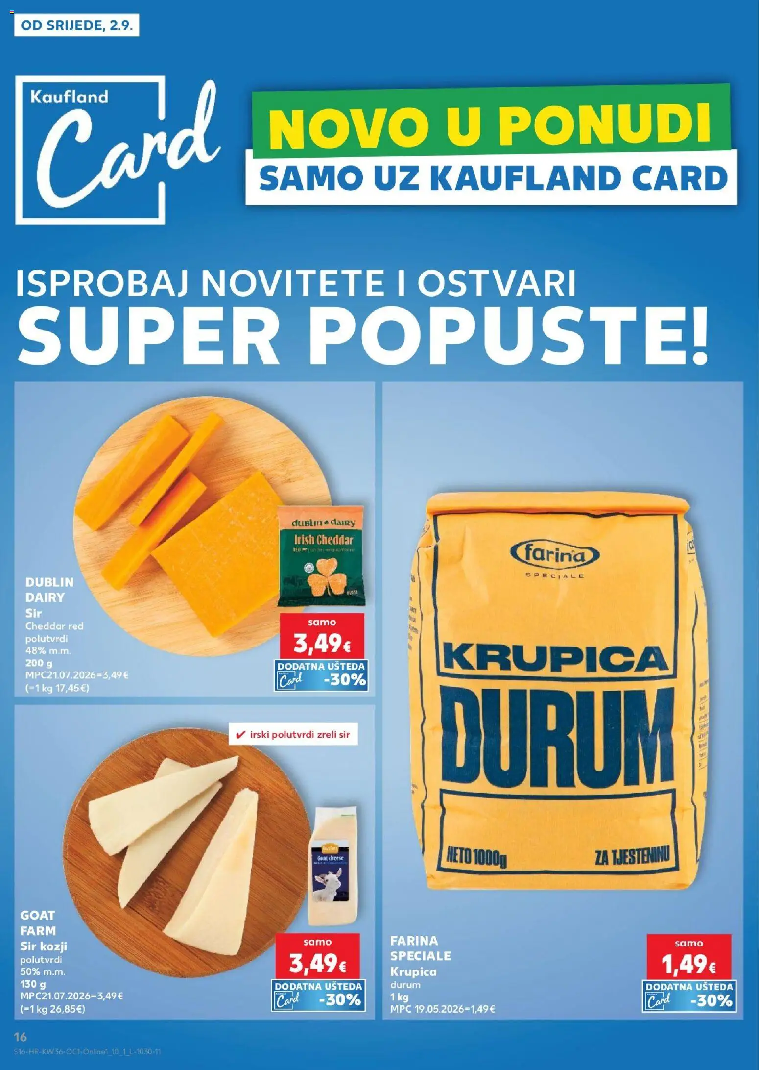 Kaufland katalog | vrijedi od 02.09.2026 | Stranica: 16 | Proizvodi: Cheddar, Sir, Krupica
