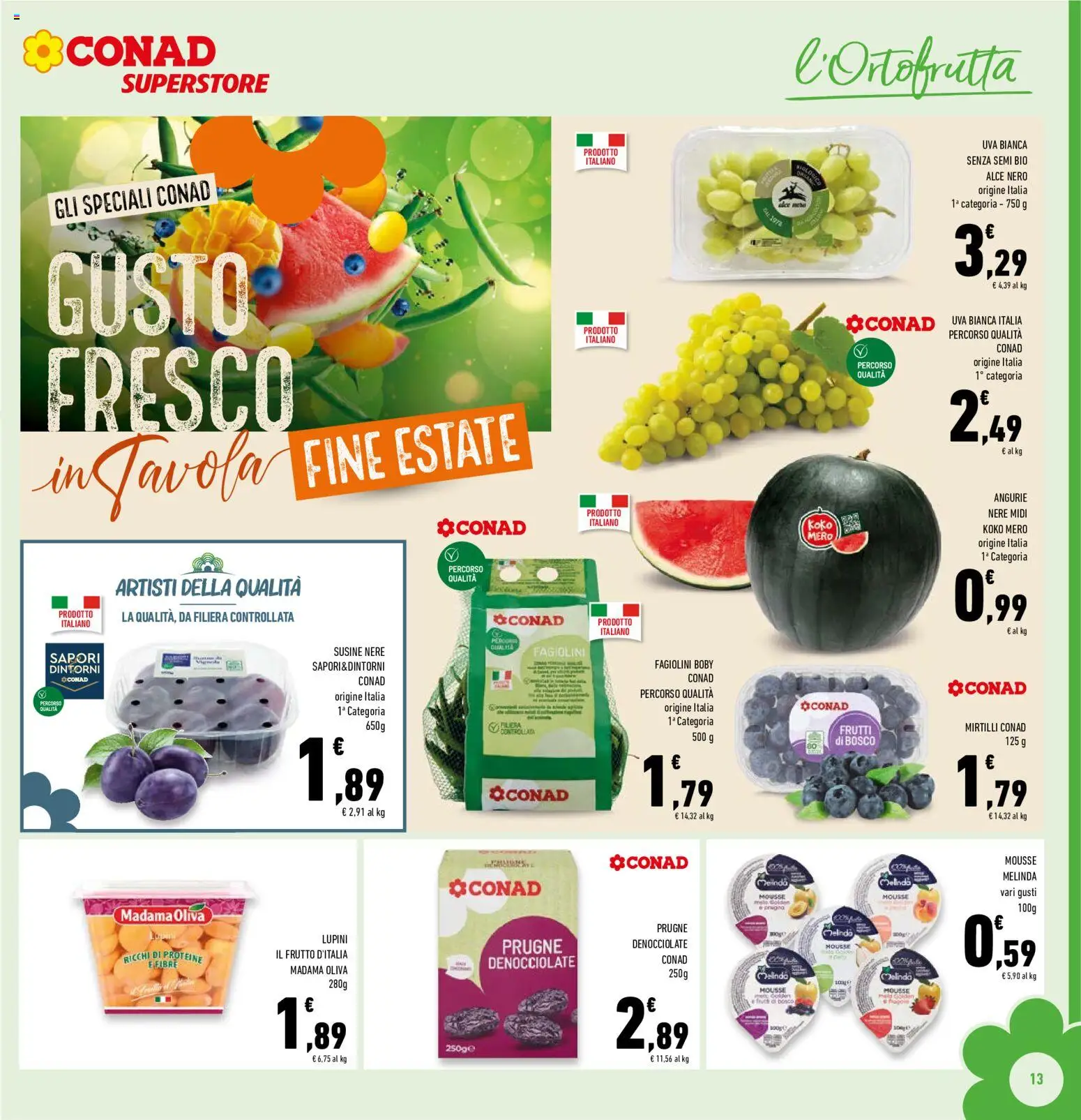 Volantino Conad del 09/09/2026 | Pagina: 13 | Prodotti: Prugne, Uva, Mirtilli, Susine