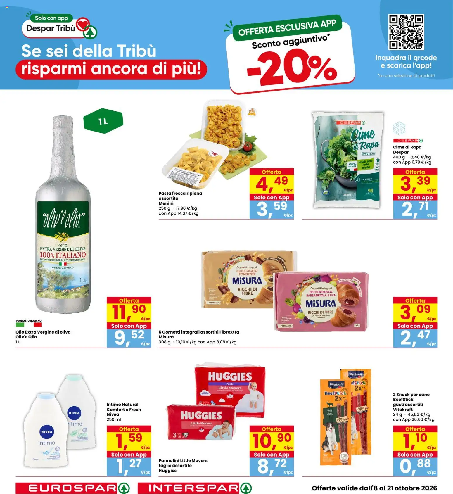 Volantino Eurospar del 08/10/2026 | Pagina: 26 | Prodotti: Frutti di bosco, Pannolini, Cioccolato, Barbabietola