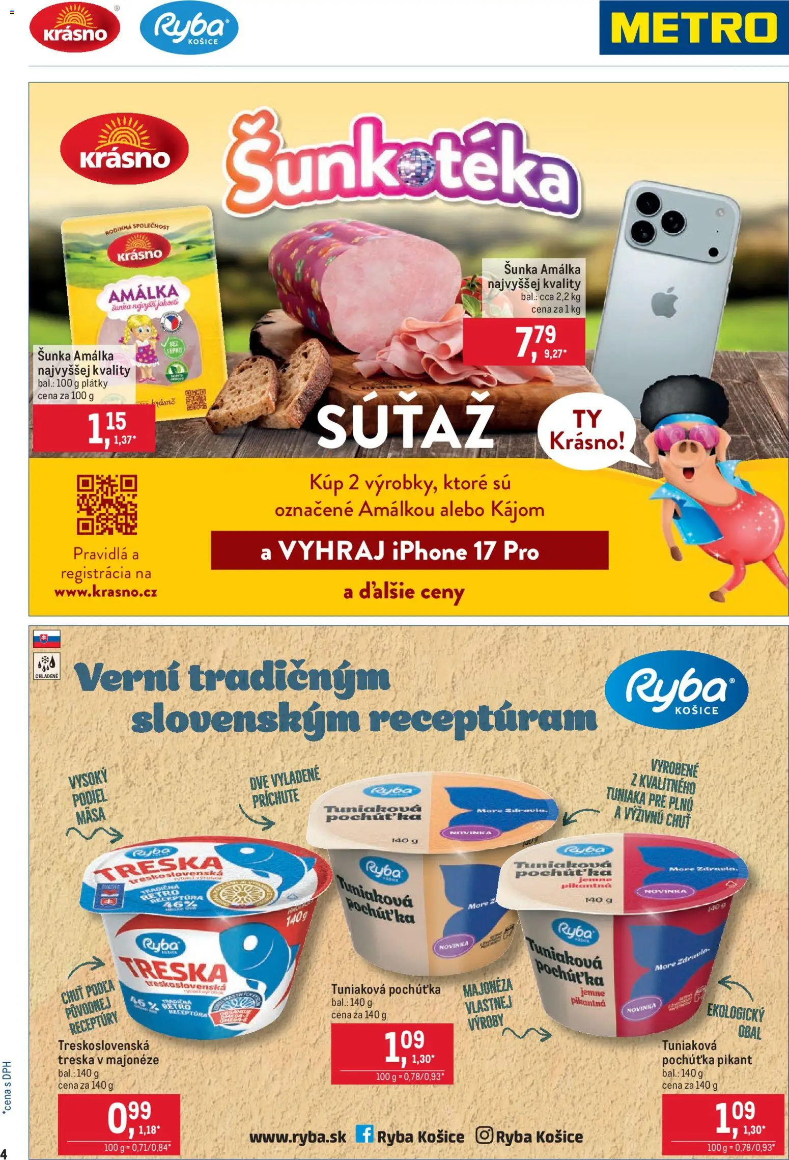 Nové Metro akcie – leták je platný od 26.08.2026 | Strana: 4 | Produkty: Šunka, Ryba, Iphone, Treska