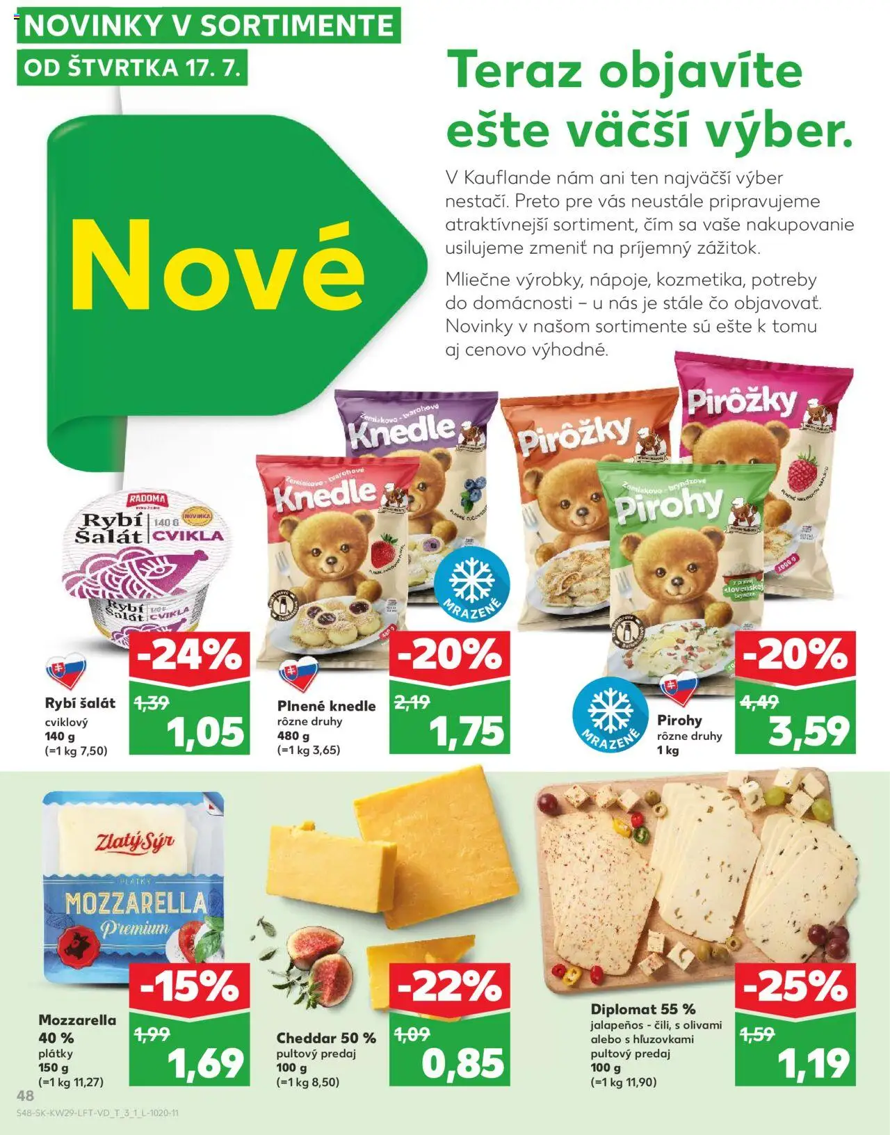 Nové Kaufland akcie – leták je platný od 17.07.2025 | Strana: 48 | Produkty: Pirohy, Mozzarella, Cvikla, Šalát