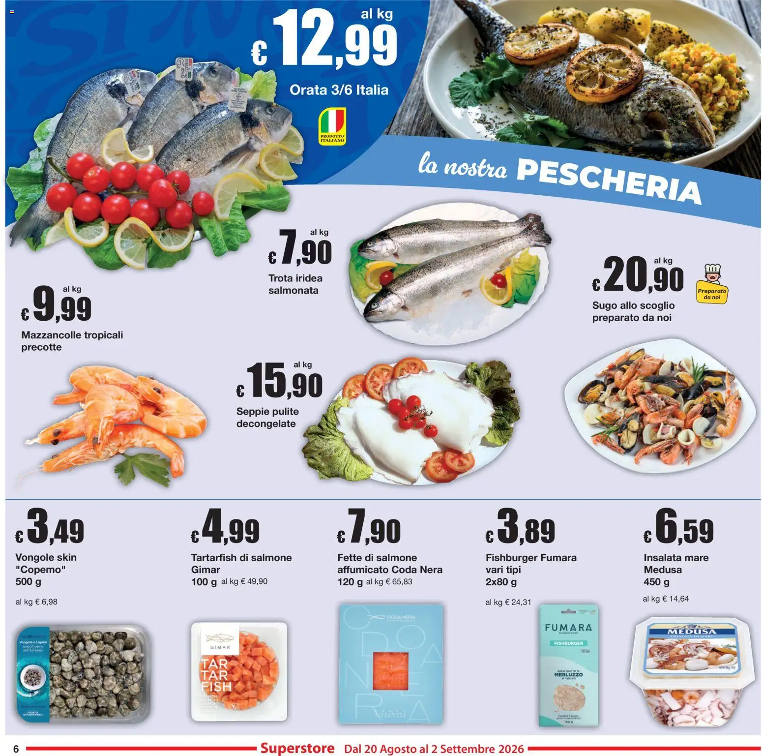 Volantino Sì con Te del 20/08/2026 | Pagina: 6 | Prodotti: Vongole, Mazzancolle, Trota, Orata
