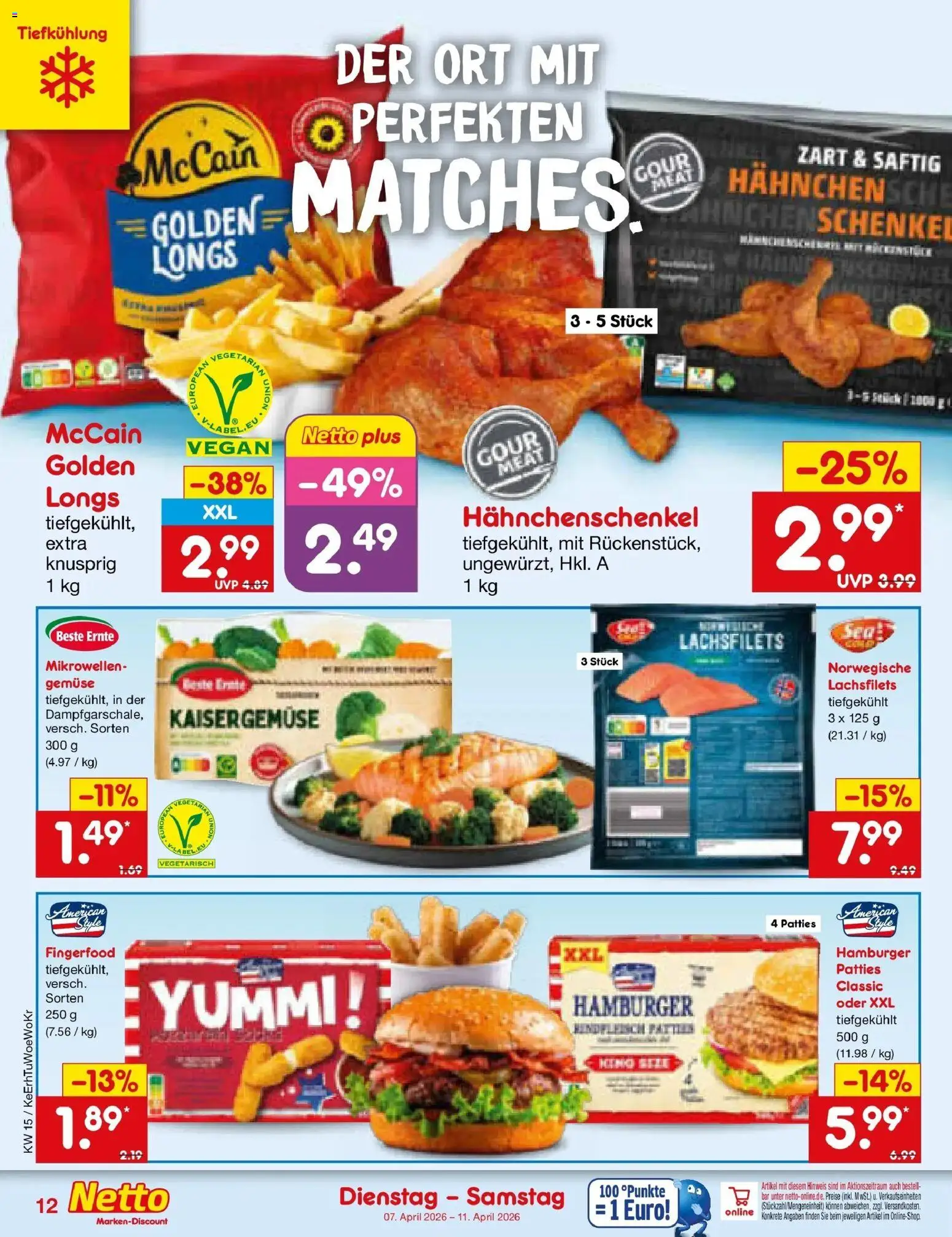 Netto Marken-Discount Prospekt München	 – gültig ab 07.04.2026 | Seite: 14 | Produkte: Hahnchen, Hahnchenschenkel, McCain, Gemüse
