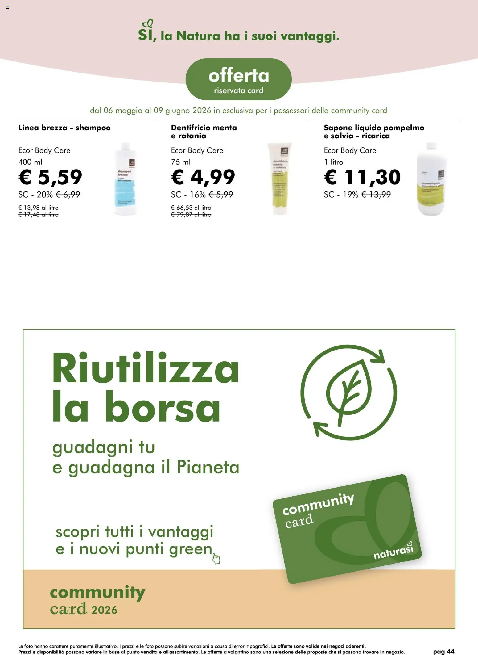 Volantino Natura Sì del 06.05.2026 | Pagina: 44 | Prodotti: Shampoo, Pompelmo, Borsa, Menta