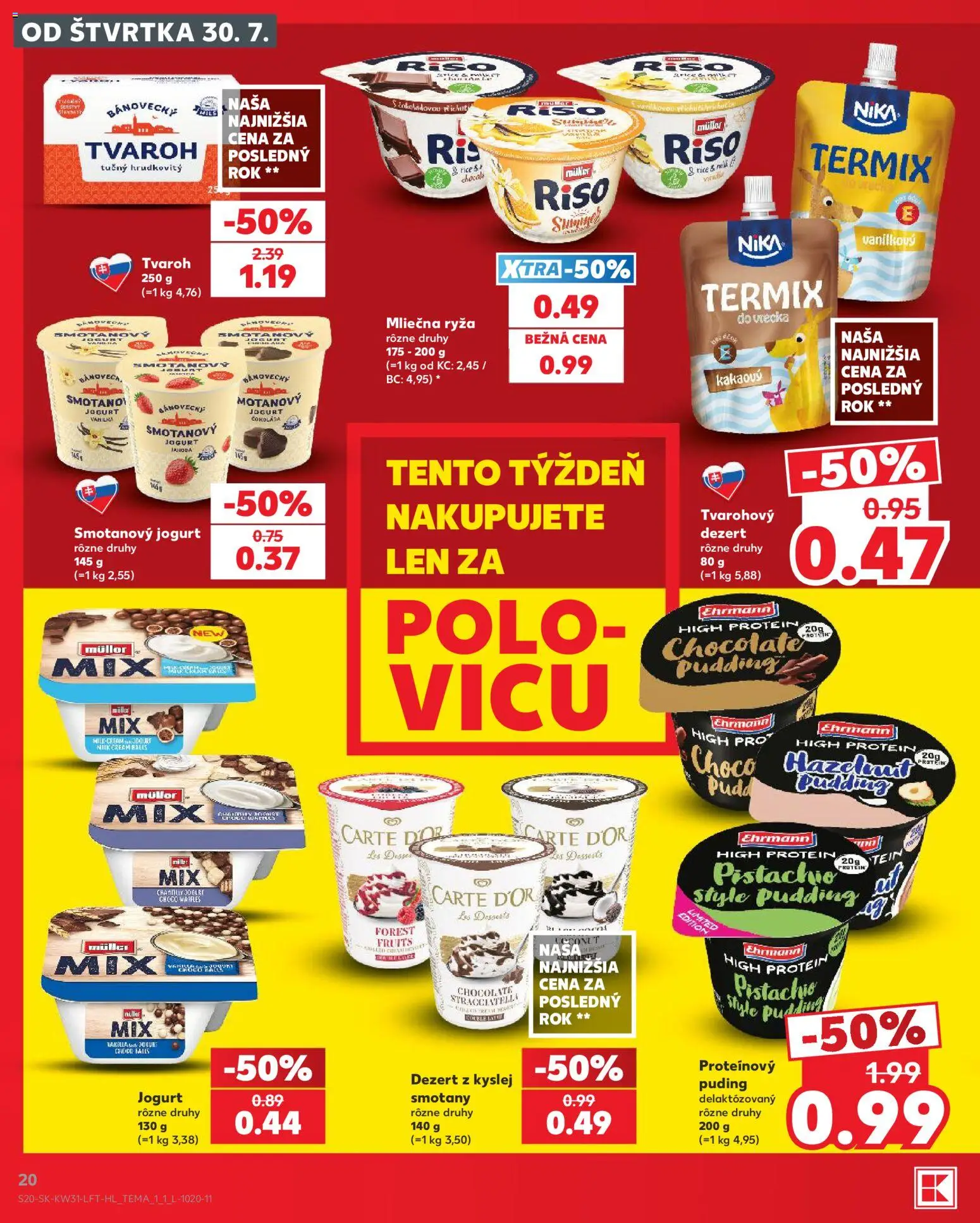Nové Kaufland akcie – leták je platný od 30.07.2026 | Strana: 20 | Produkty: Jogurt, Puding, Čokoláda, Tvaroh