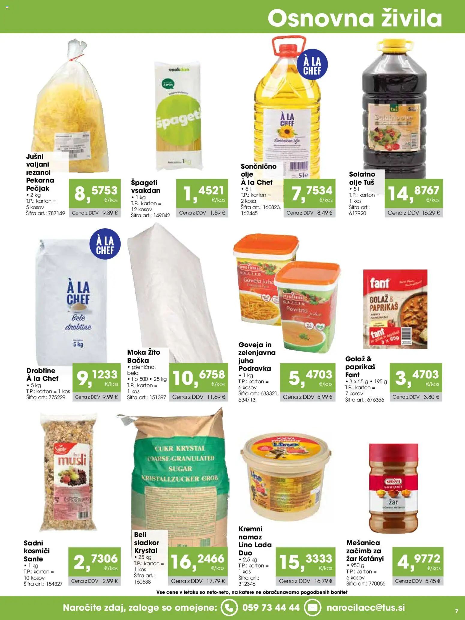 Novi Tuš katalog ponudbe – veljaven od 15.06.2026 | Stran: 7