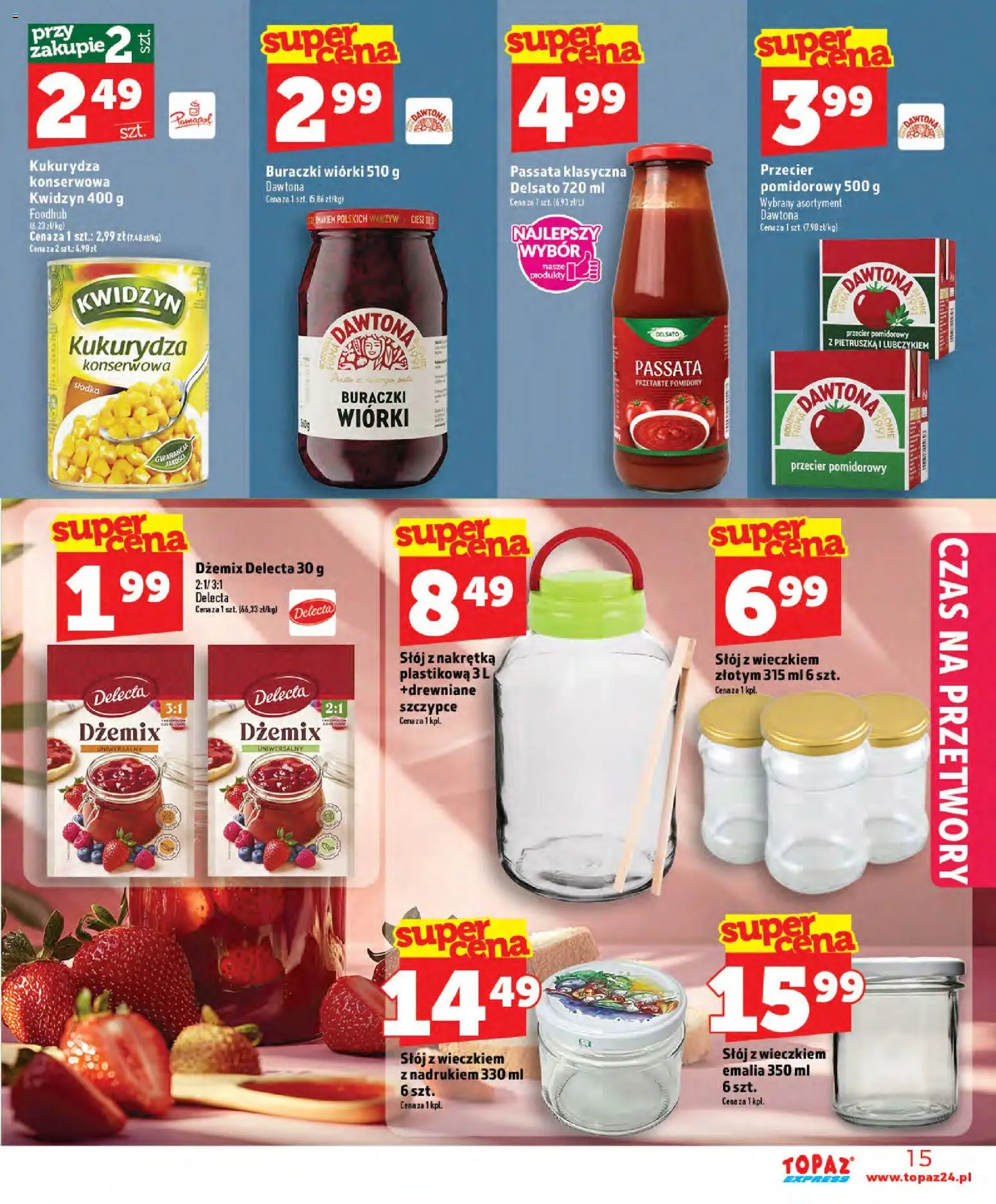 Topaz gazetka - Express od 11.06.2026 | Strona: 15 | Produkty: Pietruszka, Przecier pomidorowy, Kukurydza, Pomidory