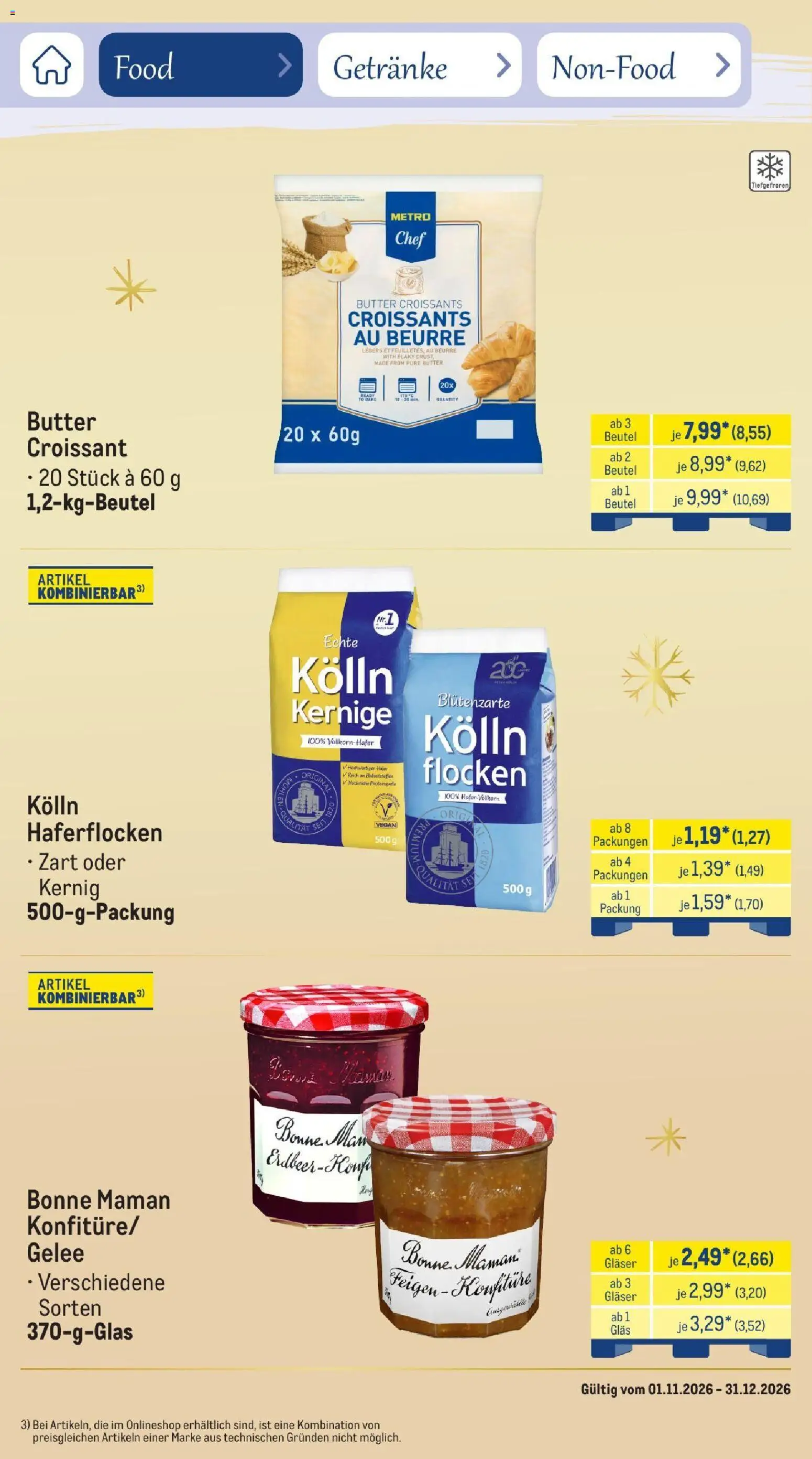 Metro Saisonkatalog Festtage voller Genuss – gültig ab 01.11.2026 | Seite: 7 | Produkte: Kolln, Croissant, Feigen, Bonne maman