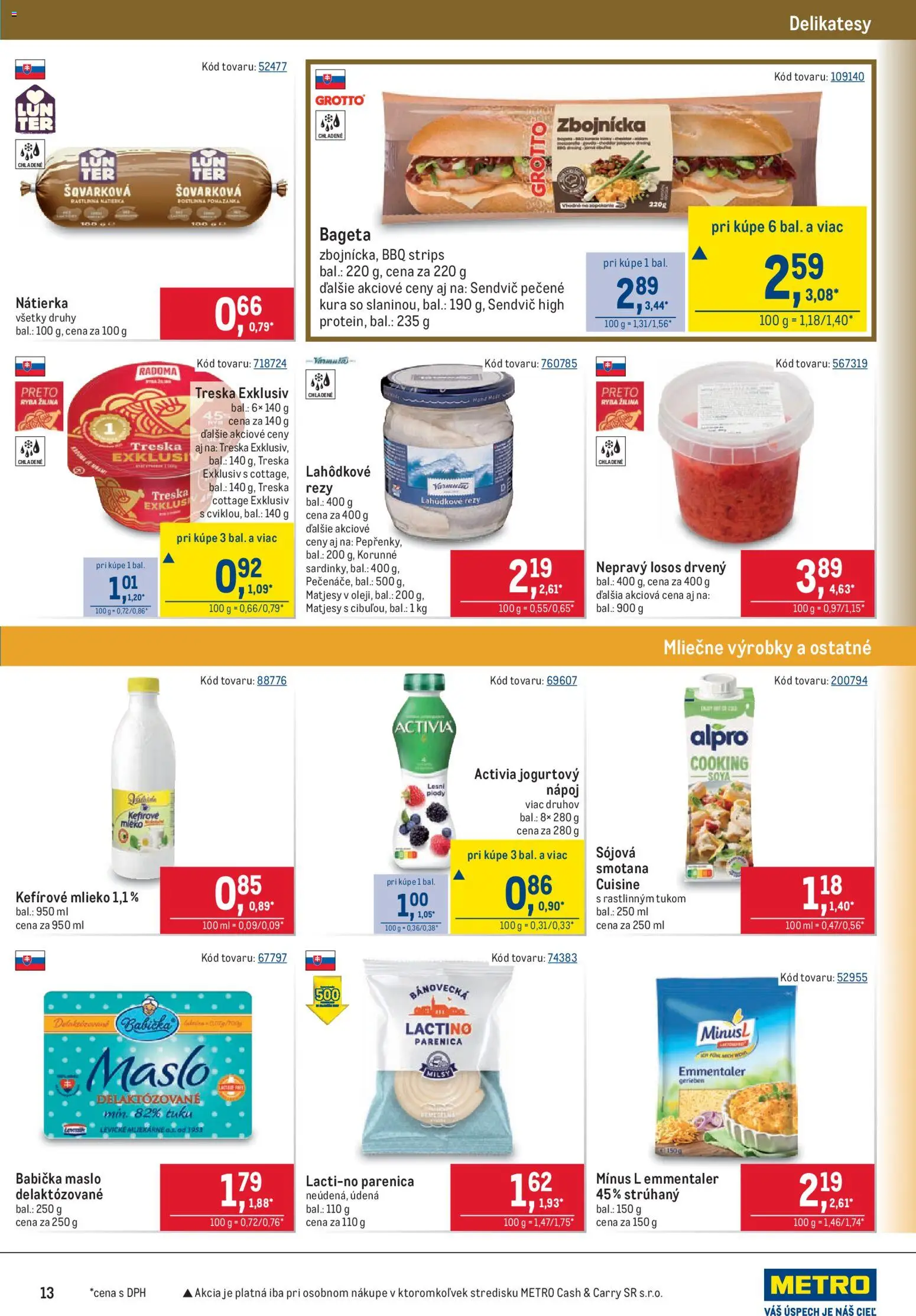 Nové Metro akcie – leták je platný od 26.08.2026 | Strana: 13 | Produkty: Smotana, Bageta, Losos, Alpro