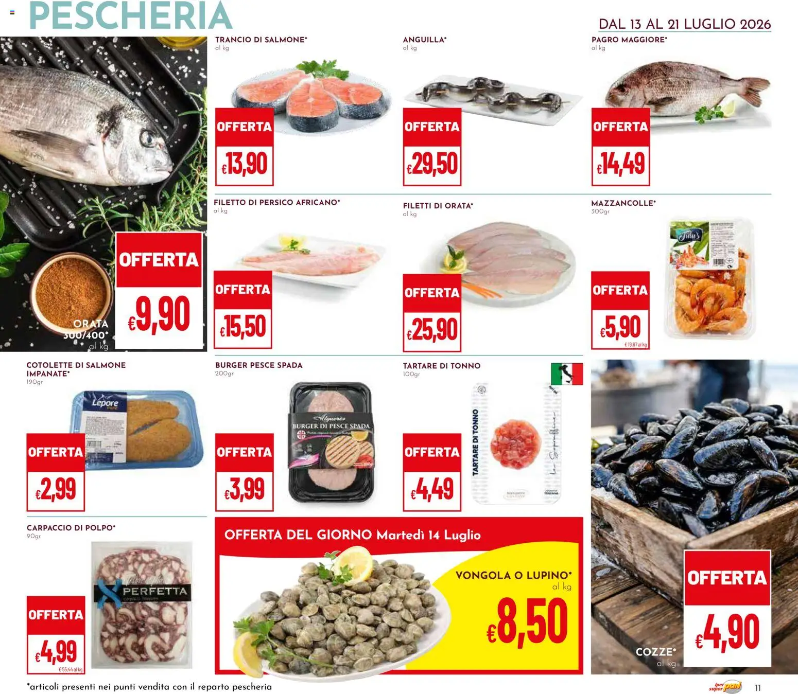 Volantino Pan del 13/07/2026 | Pagina: 11 | Prodotti: Salmone, Filetto, Orata, Tonno