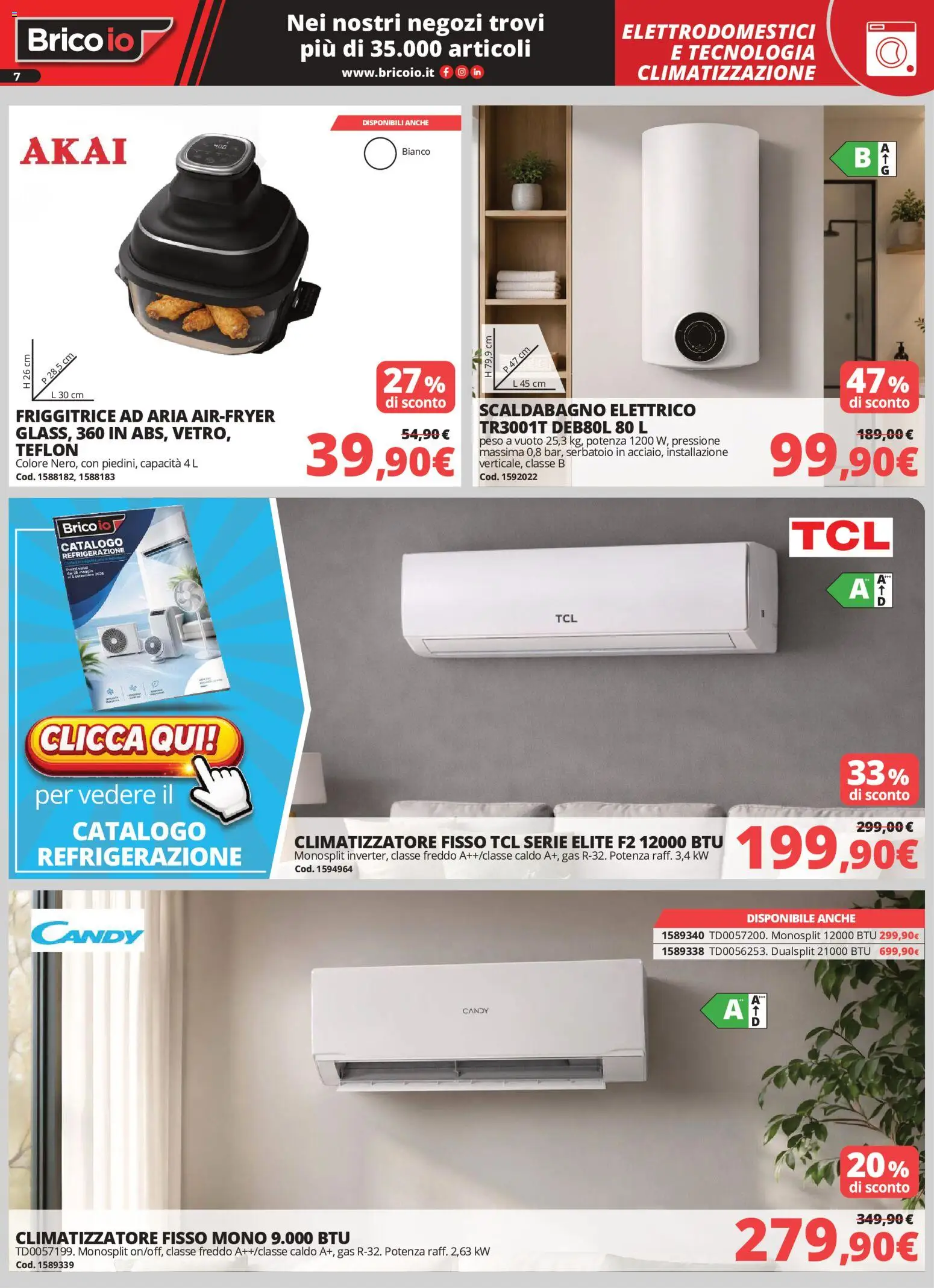 Volantino Brico io del 04.06.2026 | Pagina: 7 | Prodotti: Friggitrice ad aria, Climatizzatore, Scaldabagno, Friggitrice