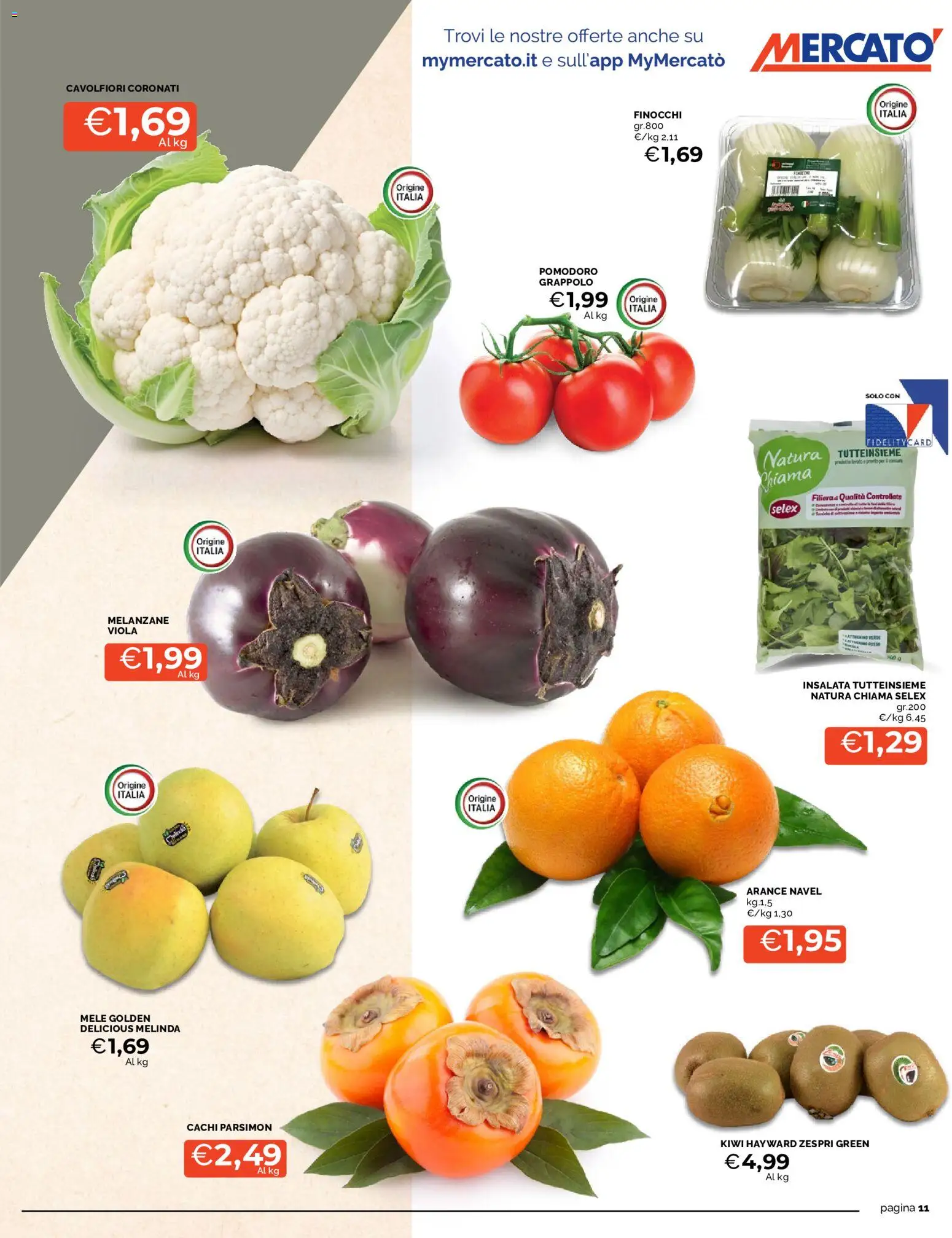 Volantino Mercatò del 22/10/2026 | Pagina: 11 | Prodotti: Mele, Arance, Pomodoro, Melanzane