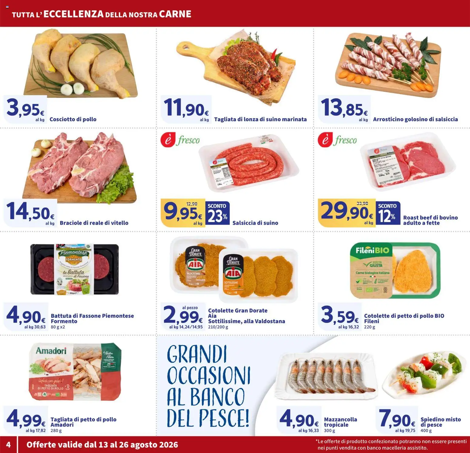 Volantino SIGMA del 13/08/2026 | Pagina: 4 | Prodotti: Bovino, Pollo, Salsiccia, Vitello