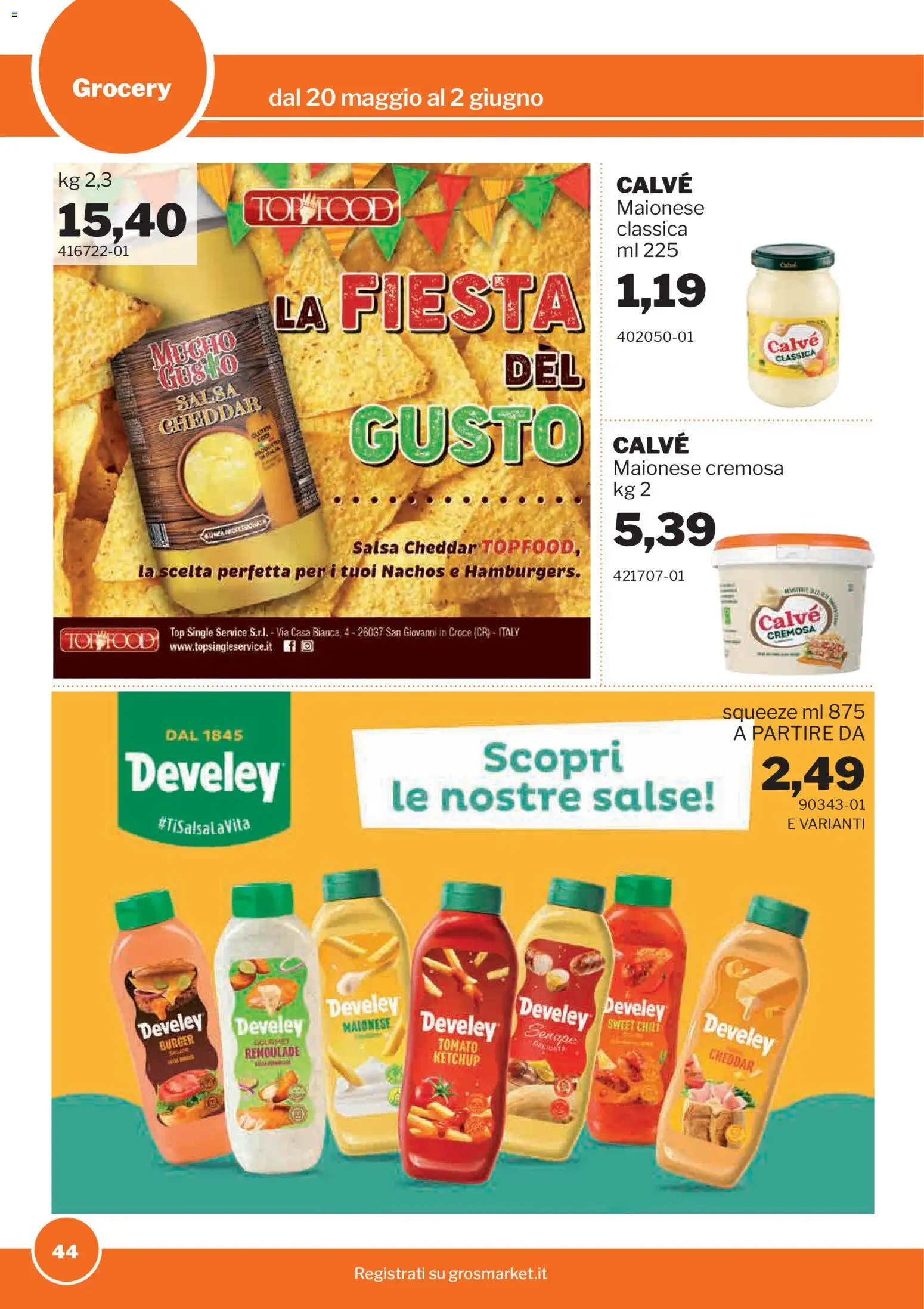 Volantino Sogegross del 20.05.2026 | Pagina: 44 | Prodotti: Ketchup, Salsa, Top, Senape