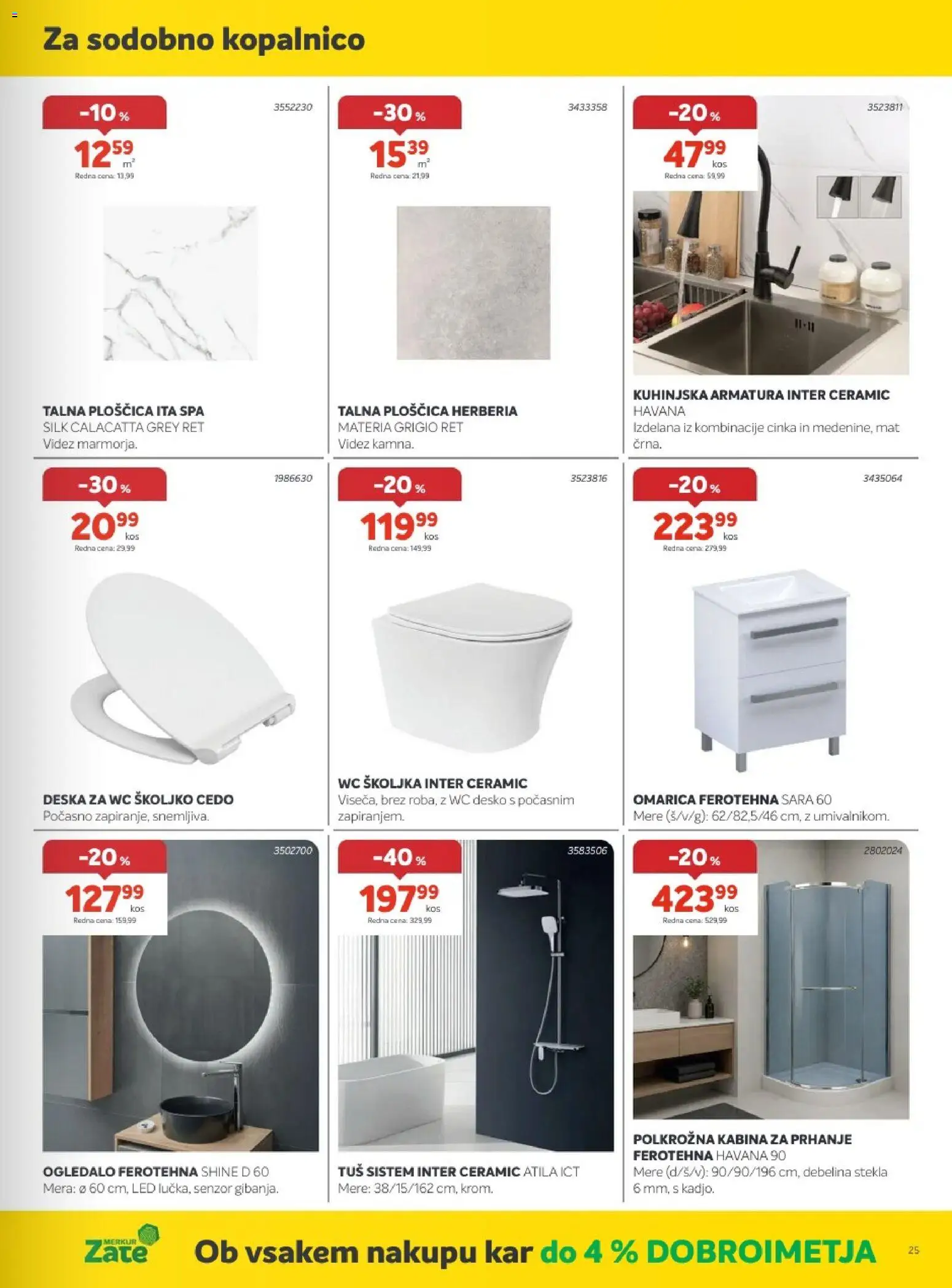 Novi Merkur katalog ponudbe – veljaven od 01.07.2026 | Stran: 25 | Izdelki: Kos, Ogledalo, WC školjka, Omarica
