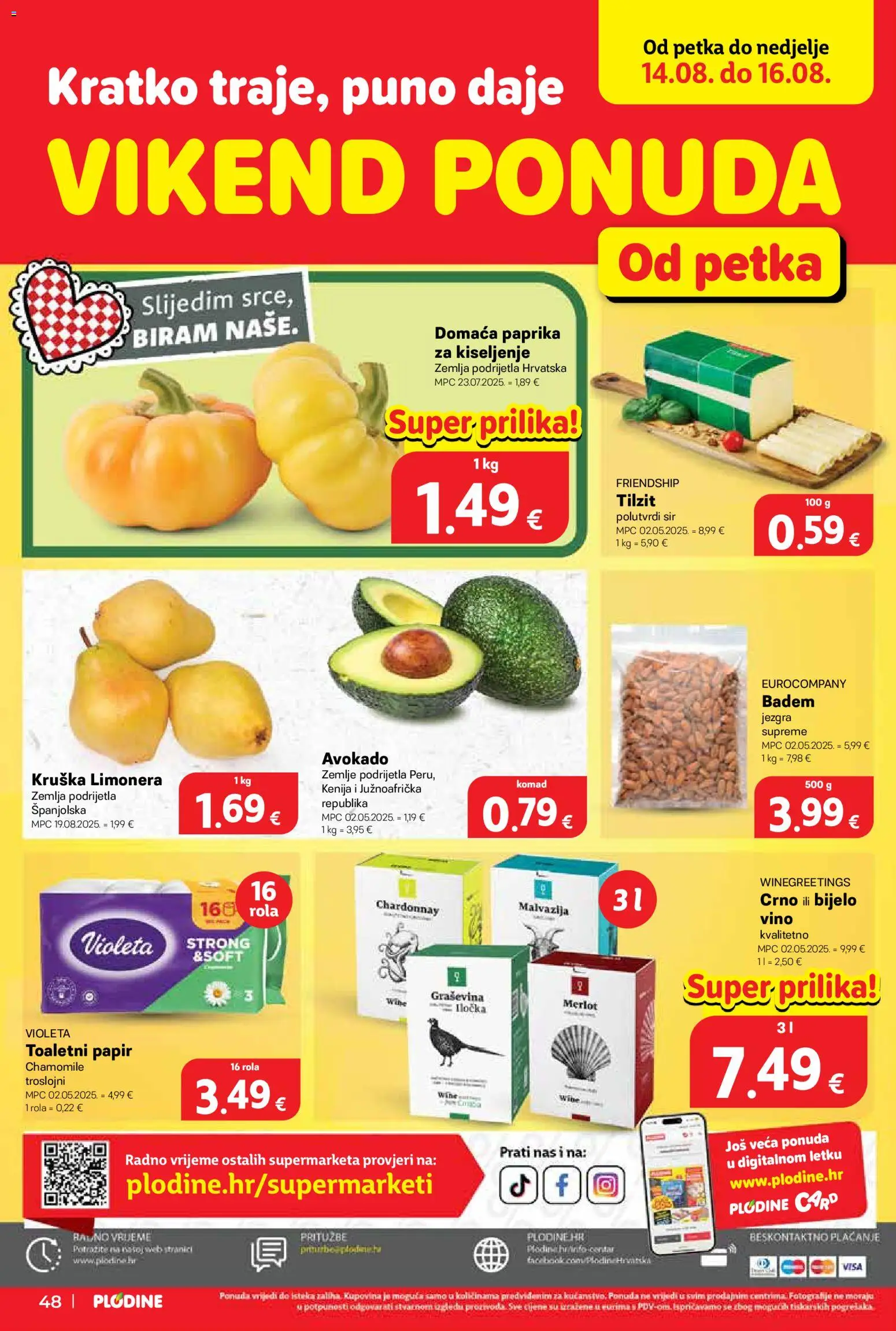 Plodine katalog | vrijedi od 12.08.2026 | Stranica: 48 | Proizvodi: Zemlja, Sir, Toaletni papir, Violeta