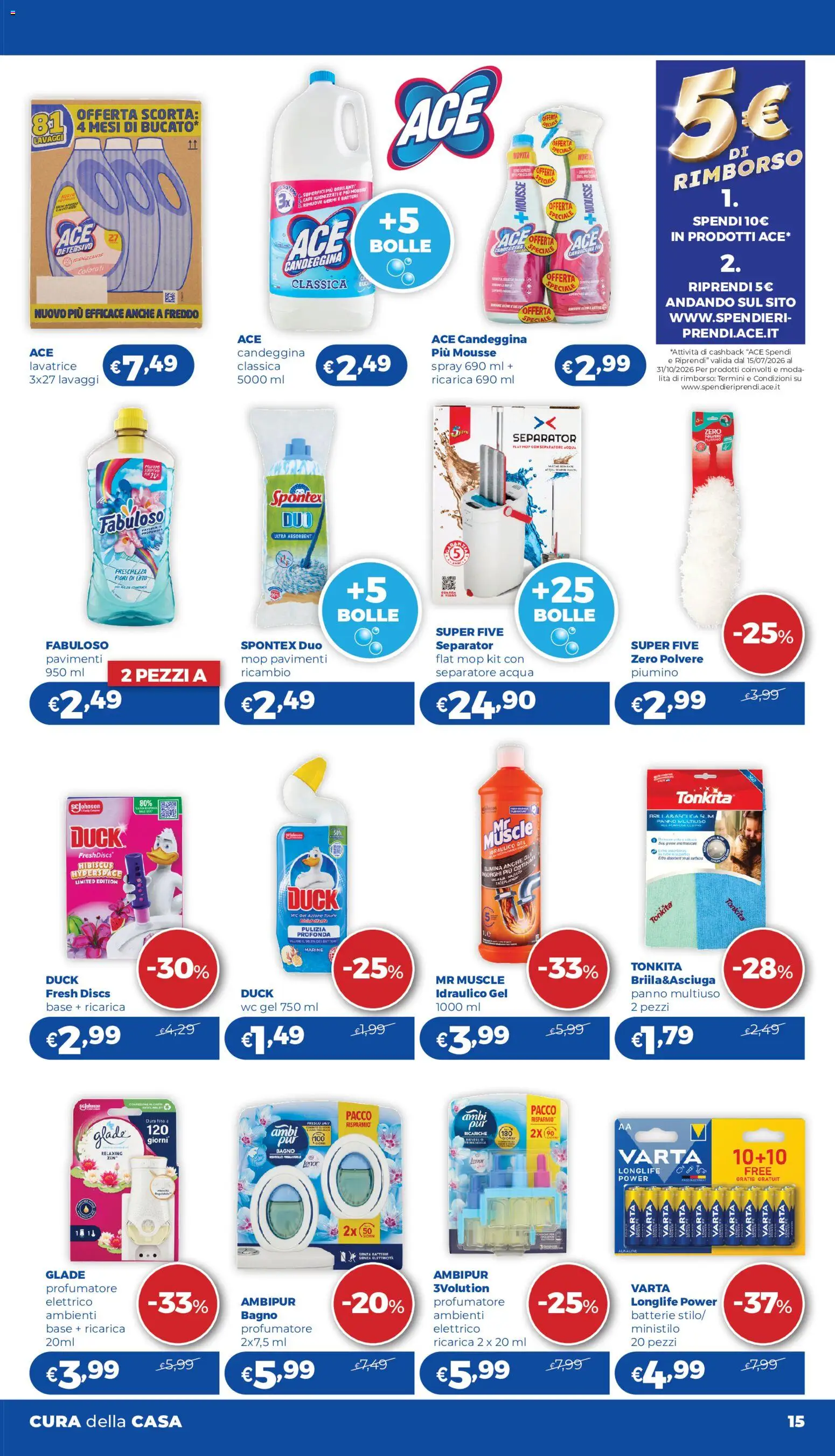 Volantino Acqua e Sapone del 23/07/2026 | Pagina: 15 | Prodotti: Candeggina, Acqua, WC, Batterie