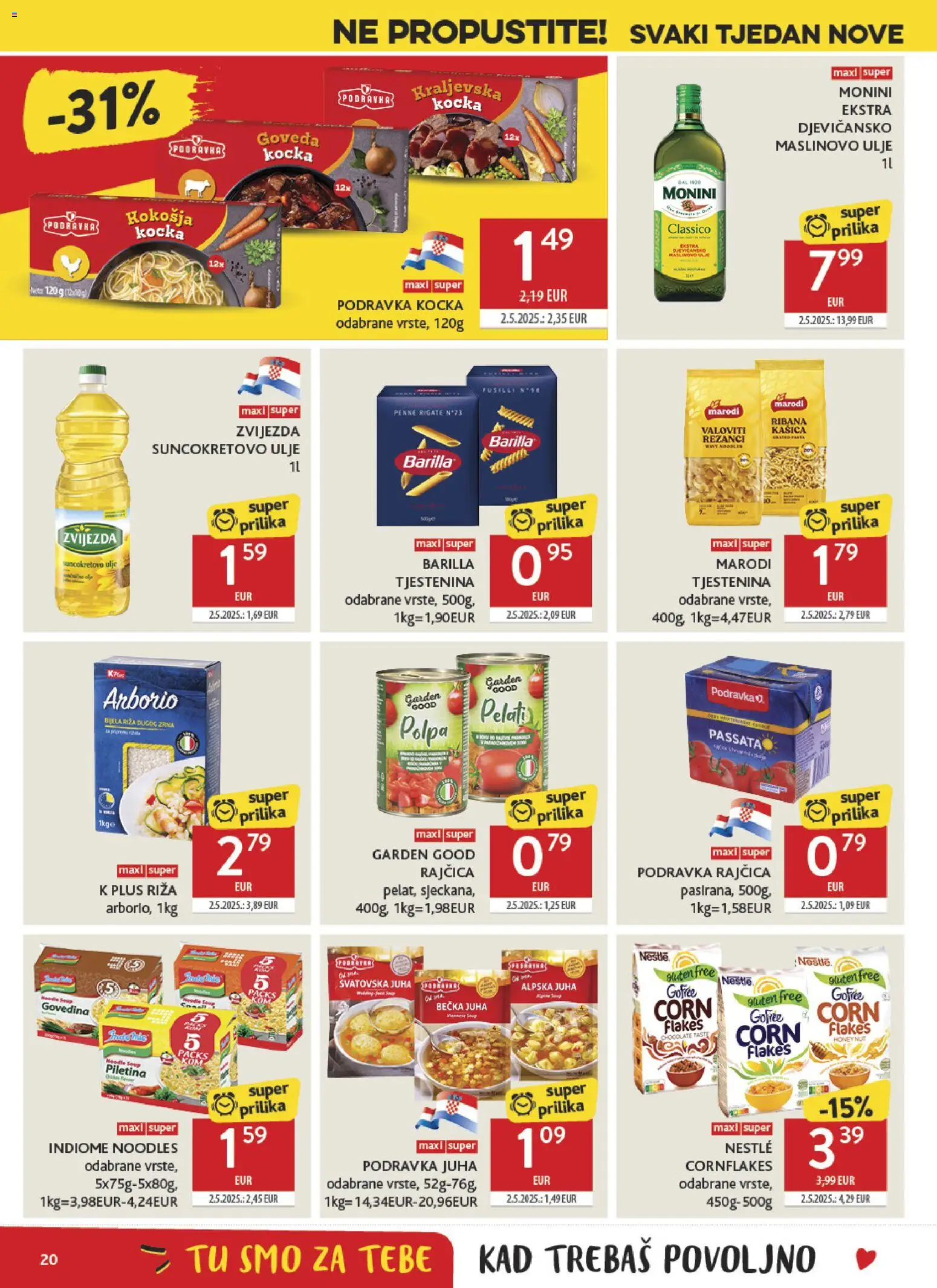 Konzum HR akciós ujság - amely érvényes a következő dátumtól: 2026.08.19. | Oldal: 20 | Termékek: Podravka, Monini, Barilla, Penne