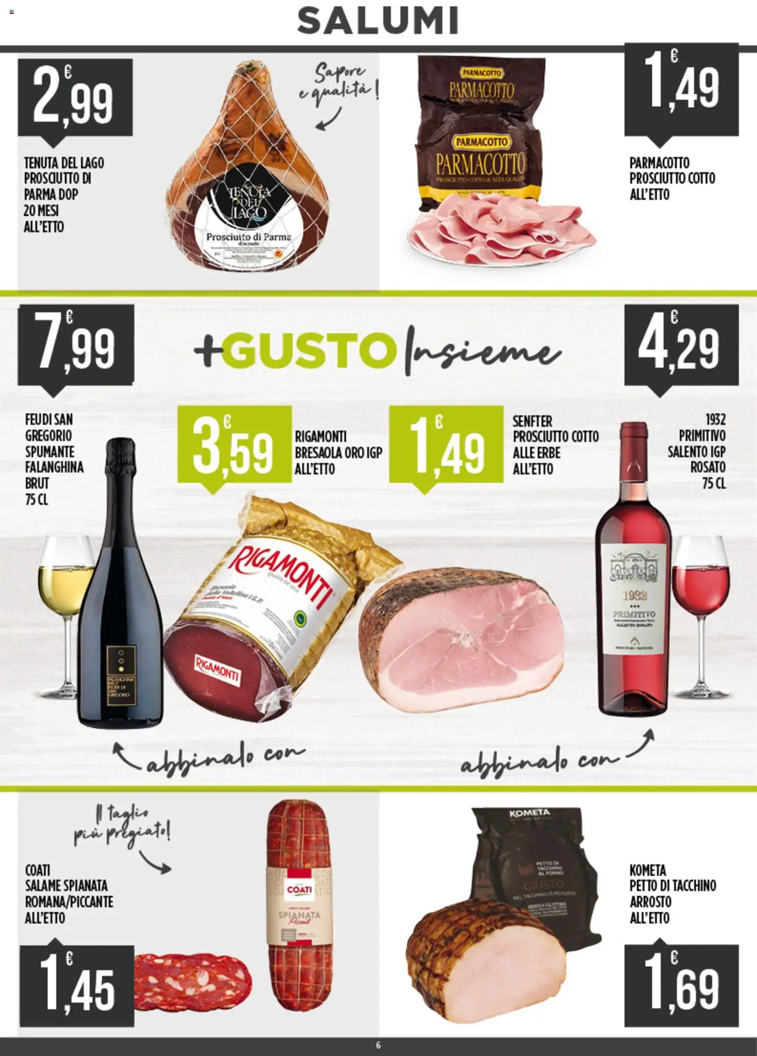 Volantino Euroesse del 21/09/2026 | Pagina: 6 | Prodotti: Arrosto, Salame, Taglio, Spumante