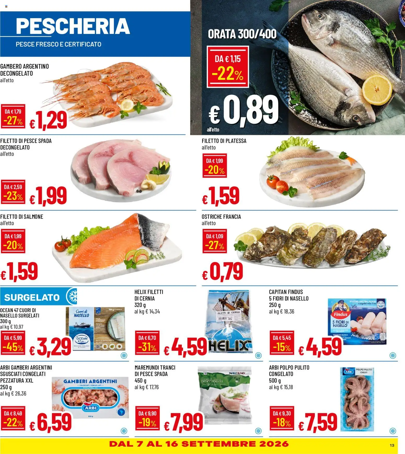 Volantino Galassia del 03/09/2026 | Pagina: 13 | Prodotti: Pesce, Filetto di salmone, Polpo, Pesce spada