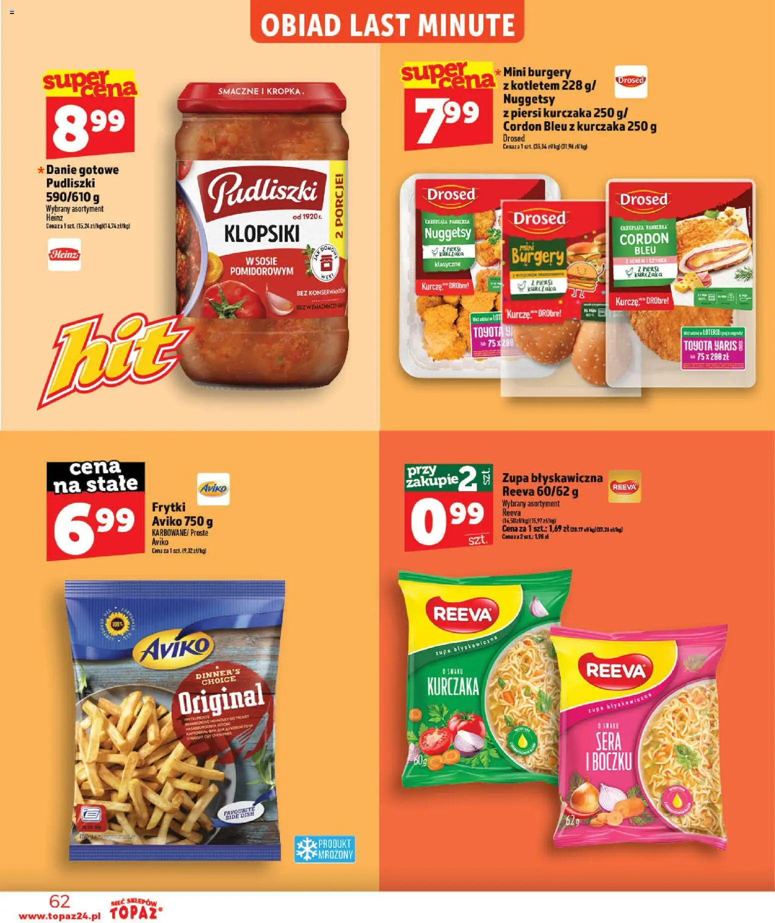 Topaz gazetka - Otwarcie Stoczek Łukowski od 30.05.2026 | Strona: 62 | Produkty: Piersi, Klopsiki, Zupa, Frytki