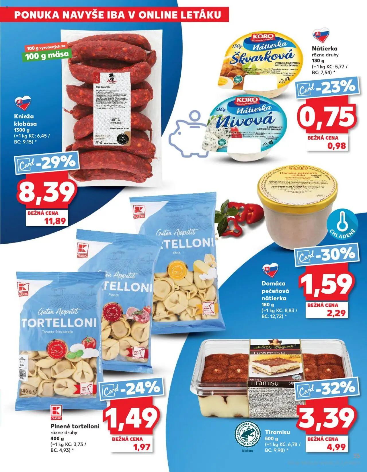 Nové Kaufland akcie – leták je platný od 31.07.2025 | Strana: 35 | Produkty: Klobása, Mozzarella, Kakao