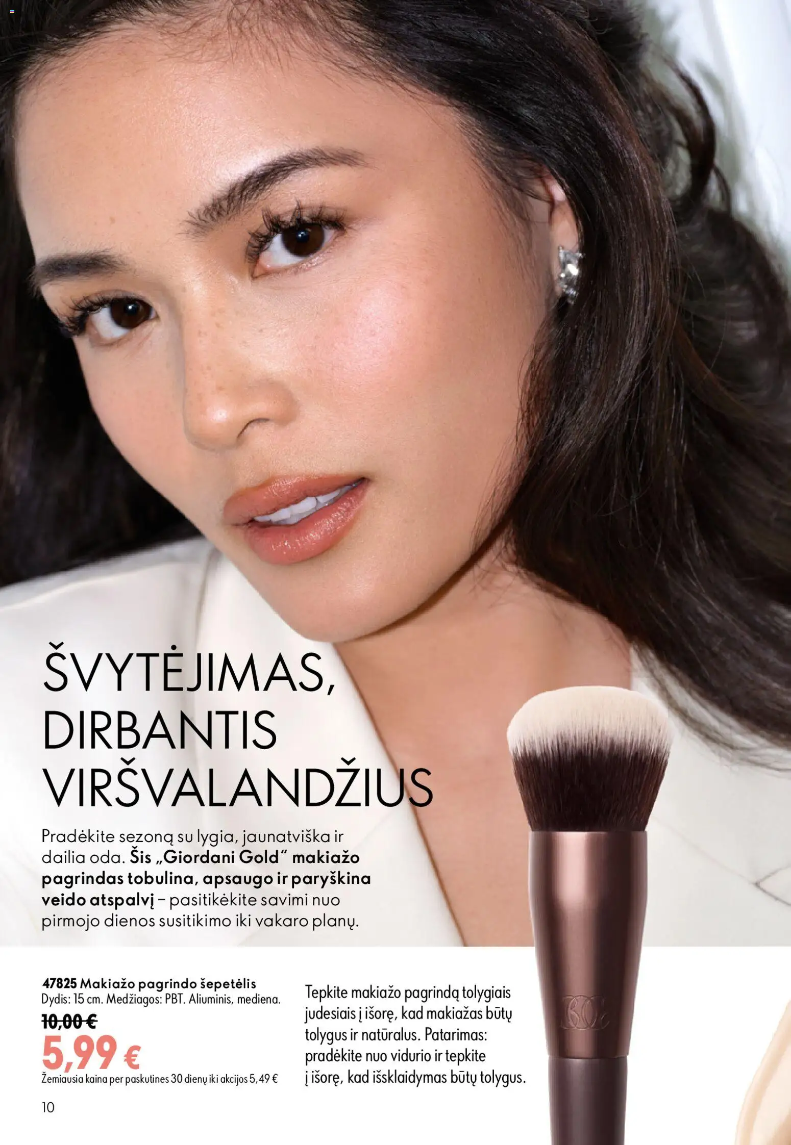 Oriflame akcijos nuo 2026.08.26 | Puslapis: 10 | Prekių: Makiažo pagrindas, Makiažas, Šepetėlis