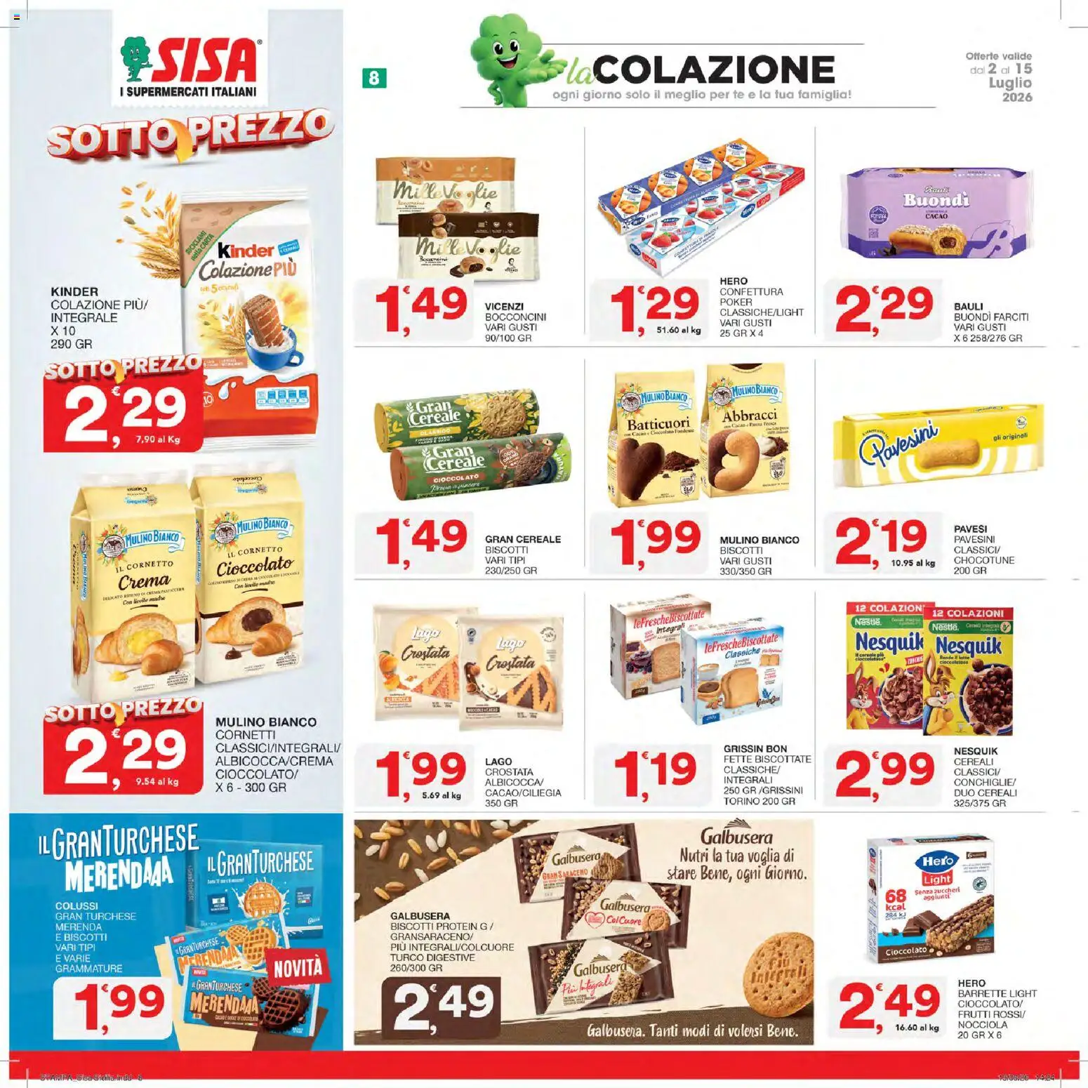 Volantino SISA del 02/07/2026 | Pagina: 8 | Prodotti: Crema, Tè, Cornetto, Fette biscottate