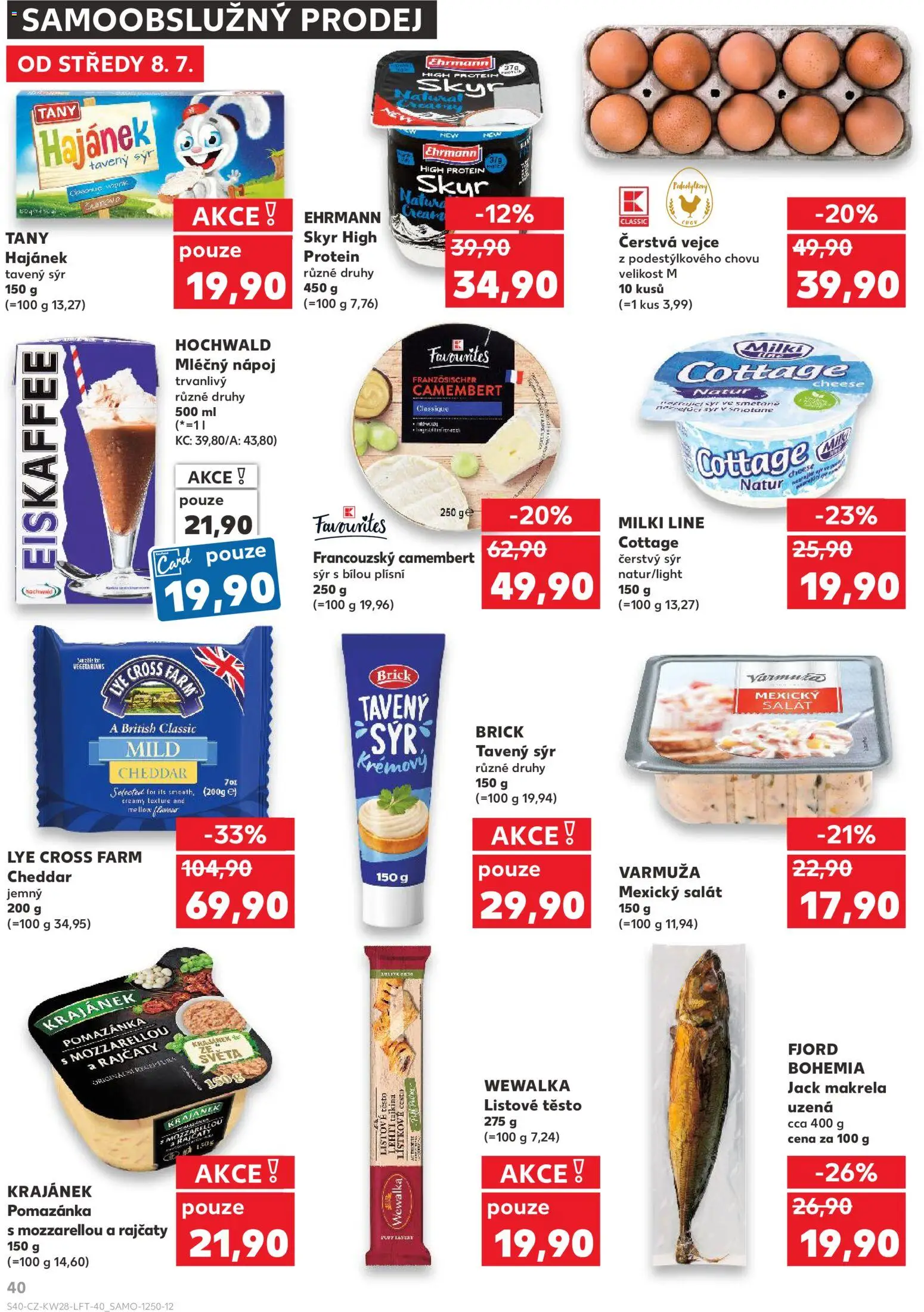 Kaufland leták - Liberec od 08.07.2026 | Strana: 40 | Produkty: Listové těsto, Salát, Pomazánka, Camembert