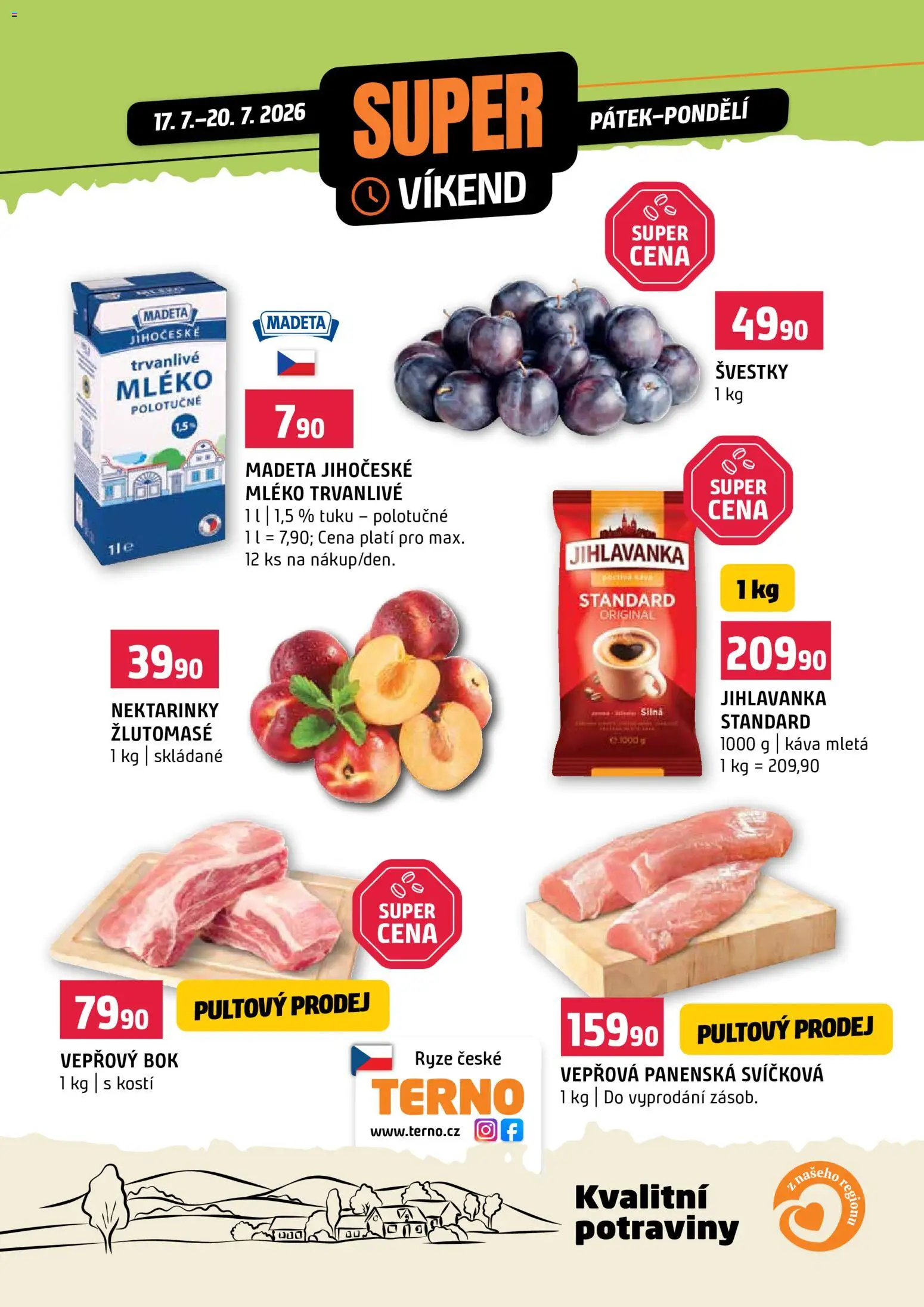 Terno leták - Super víkend od 17.07.2026 | Strana: 1 | Produkty: Mléko, Švestky, Rýže, Vepřový bok