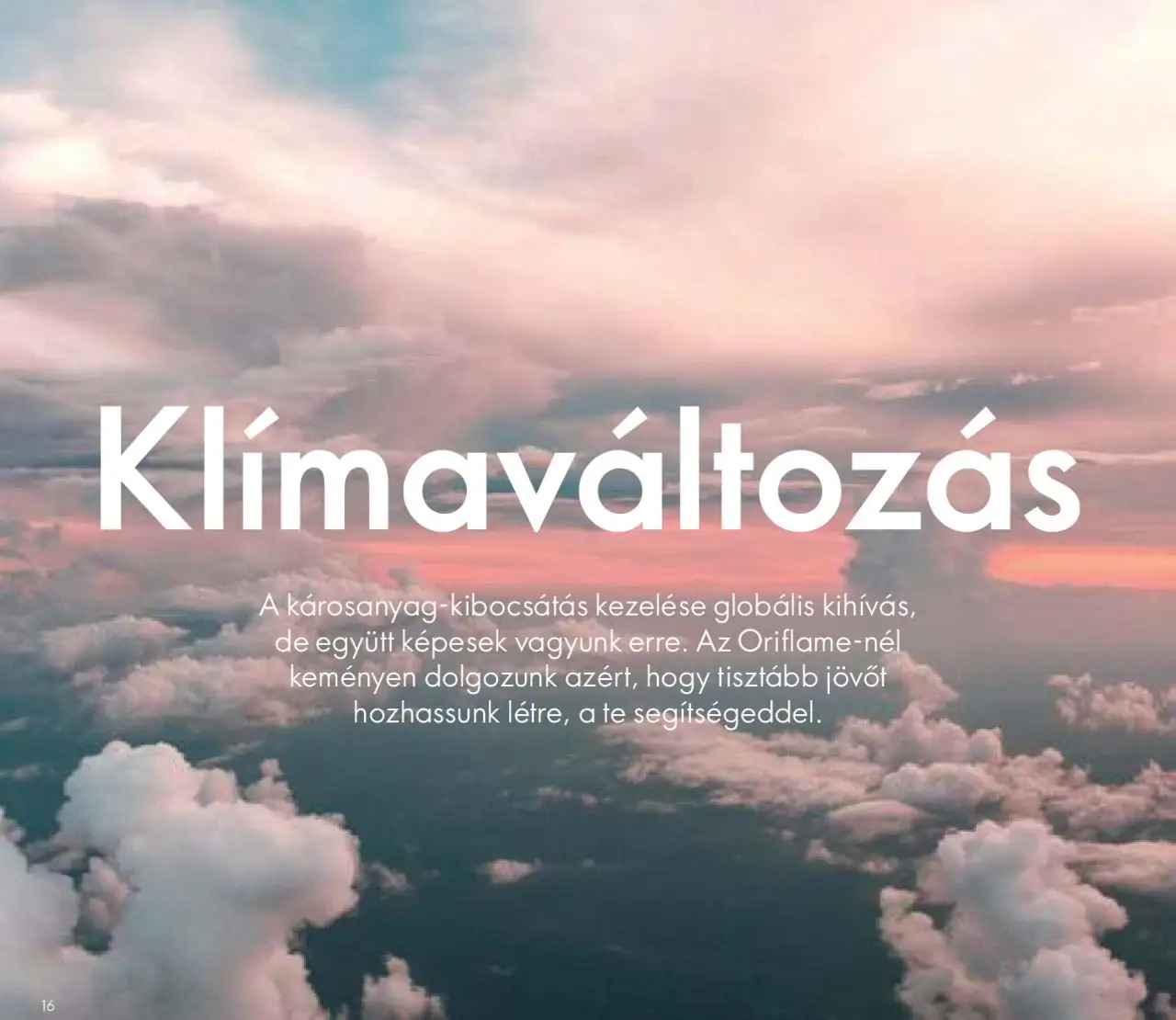 Oriflame akciós ujság - amely érvényes a következő dátumtól: 2020.05.27. | Oldal: 16
