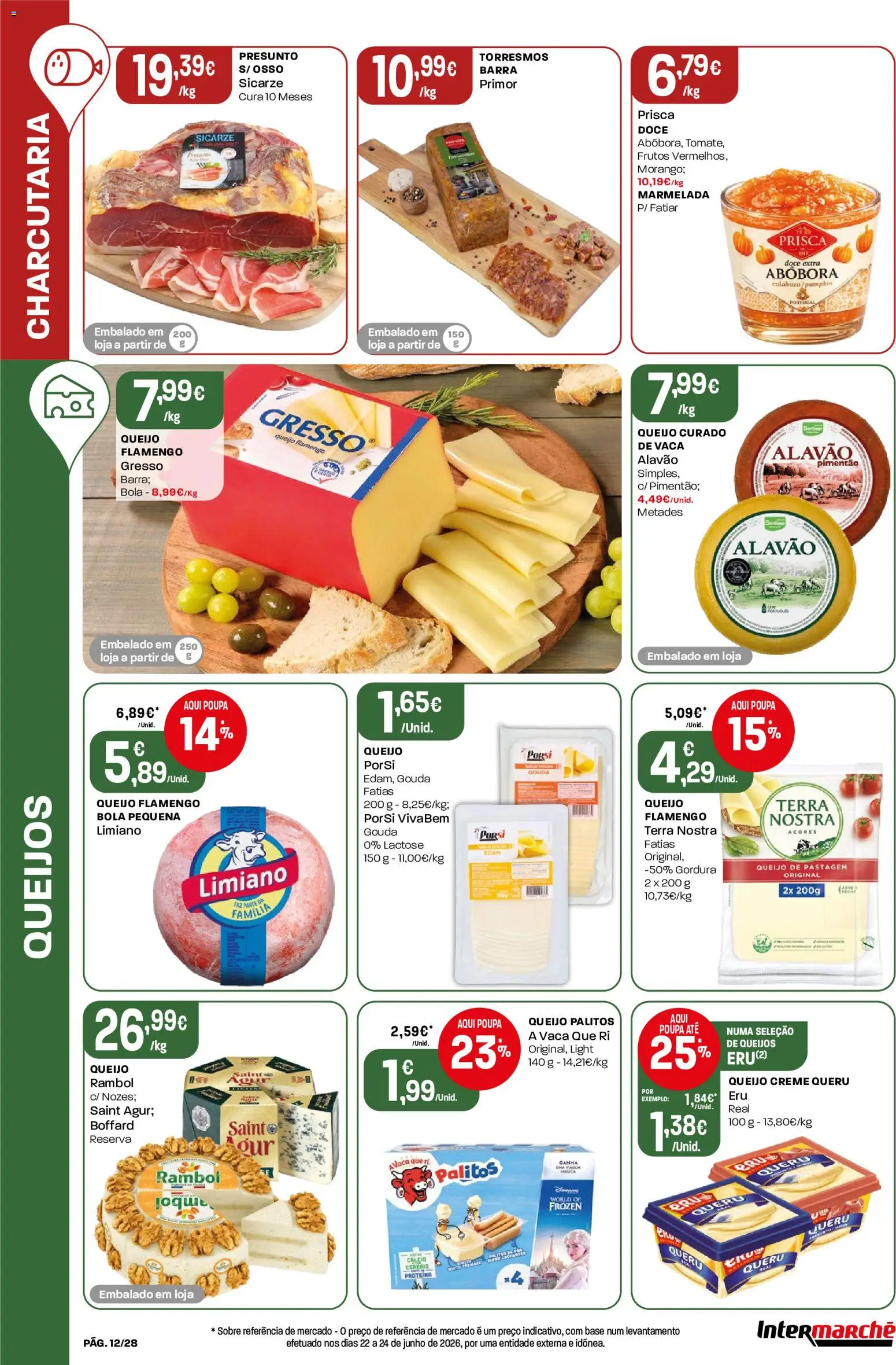 Intermarché Folheto Contact │ válido de 23/07/2026 | Página: 12 | Produtos: Marmelada, Base, Queijo, Presunto