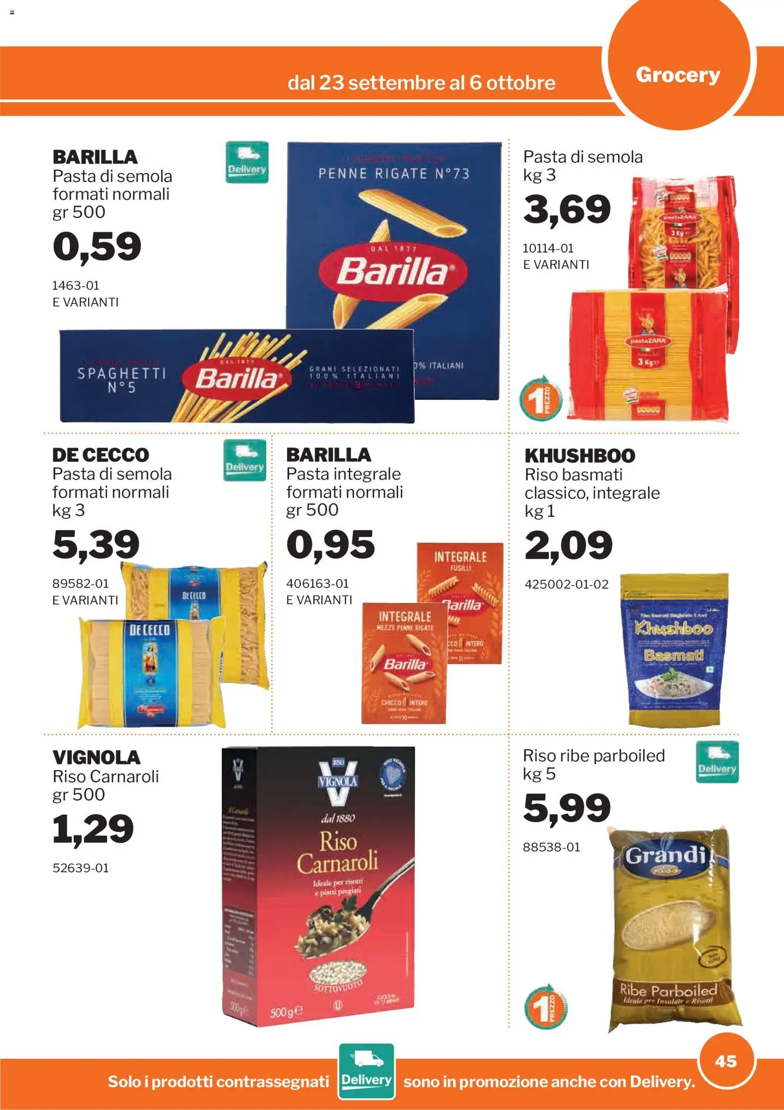 Volantino Sogegross del 23/09/2026 | Pagina: 45 | Prodotti: Riso Basmati, Piatti, Barilla, Penne