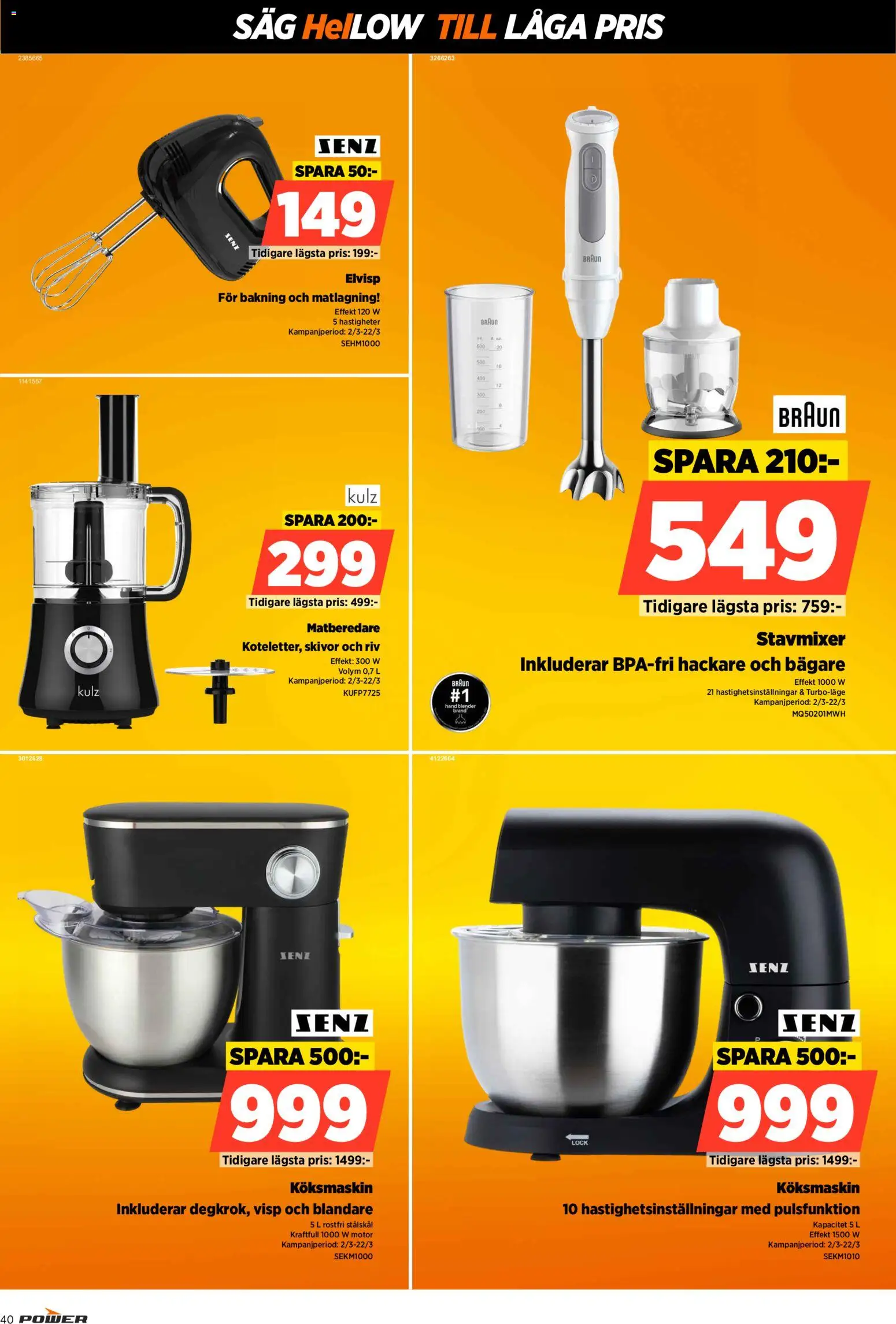 Power reklamblad aktuell från 09.03.2026 | Sida: 40 | Produkter: Såg, Stavmixer, Elvisp, Blender