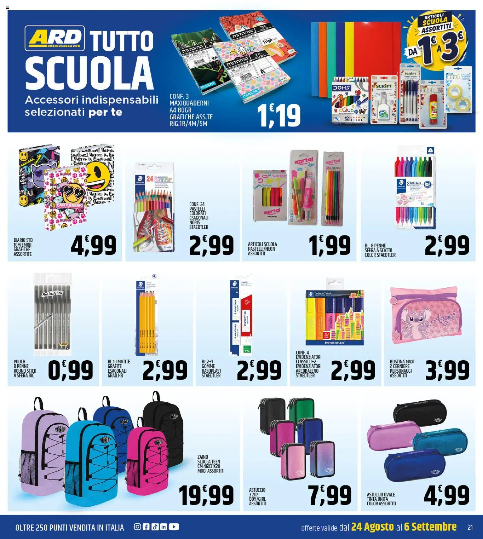 Volantino ARD Discount del 24/08/2026 | Pagina: 21 | Prodotti: Tè, Zaino, Astuccio, Pastelli