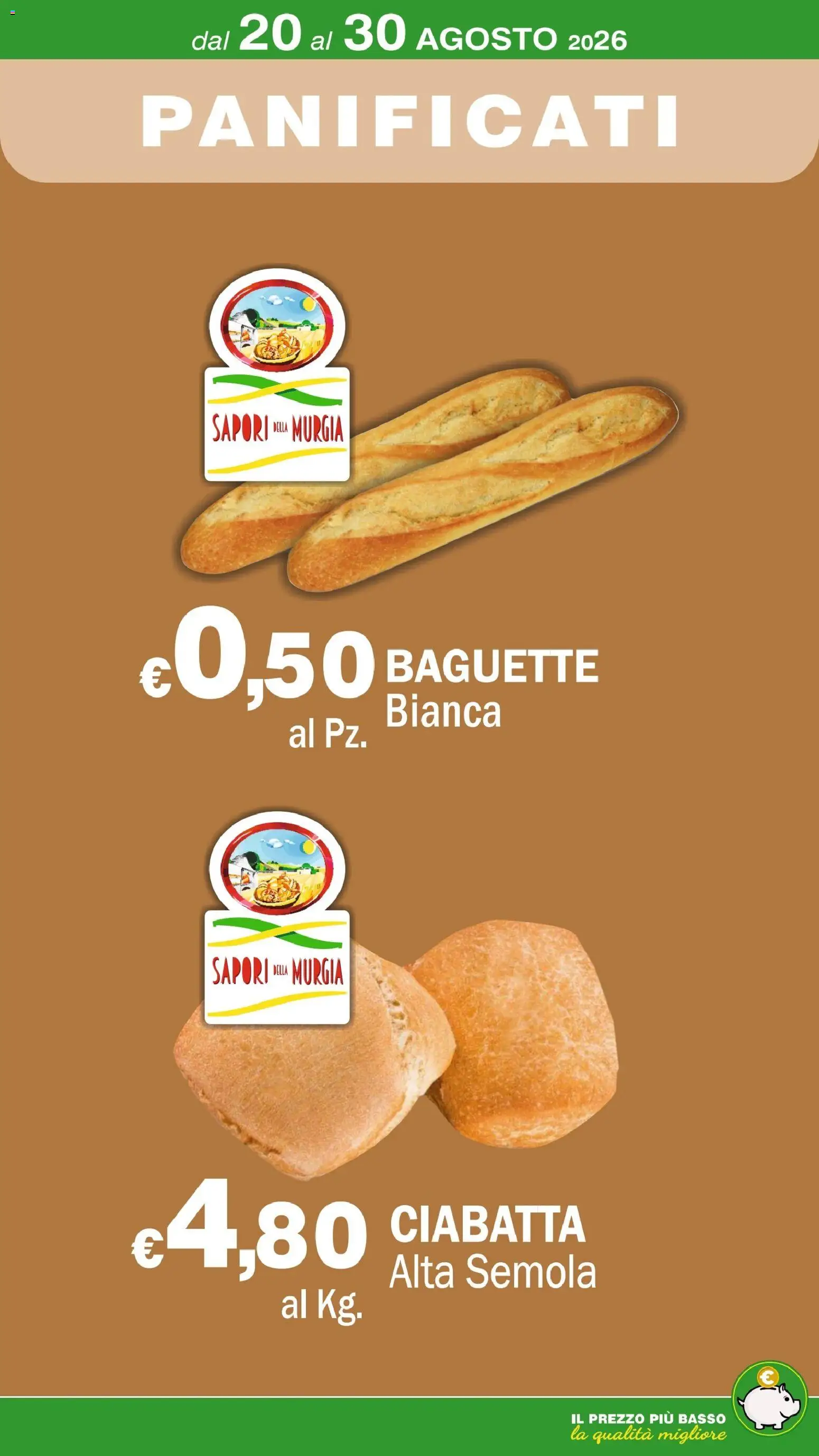 Volantino Primo Prezzo del 20/08/2026 | Pagina: 55 | Prodotti: Baguette, Basso, Semola