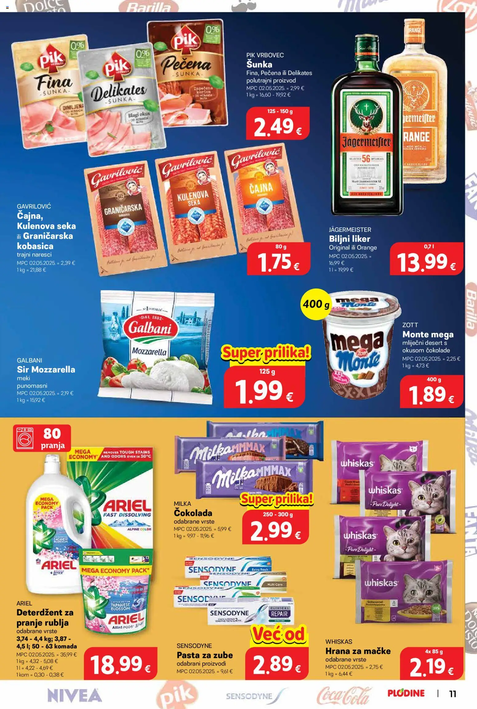 Plodine katalog | vrijedi od 22.07.2026 | Stranica: 11 | Proizvodi: Kobasica, Pik Vrbovec, Pasta, Nivea