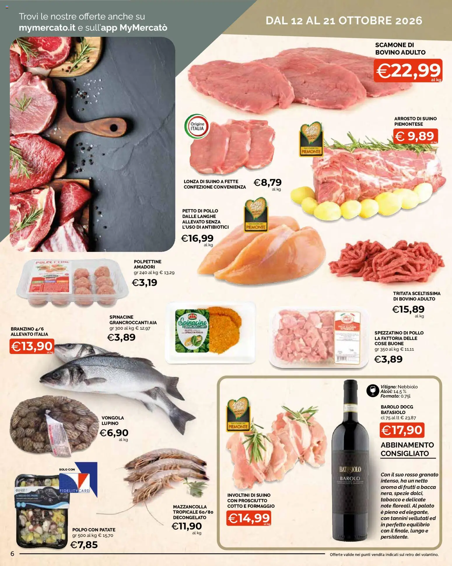 Volantino Mercatò del 12/10/2026 | Pagina: 6 | Prodotti: Arrosto, Pollo, Suino, Prosciutto