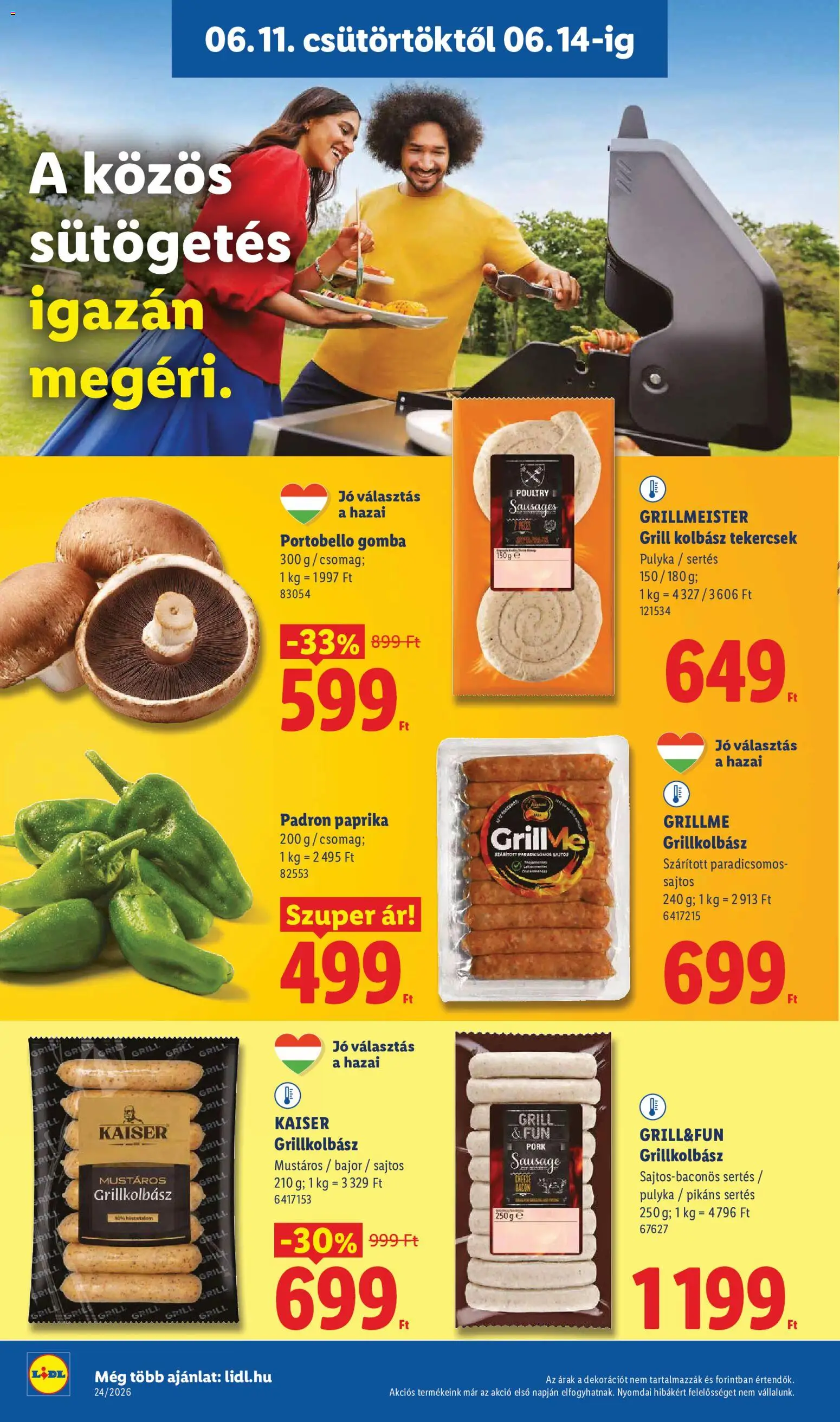 Lidl akciós ujság - amely érvényes a következő dátumtól: 11.06.2026 | Oldal: 22 | Termékek: Kolbász, Grillkolbász, Grill, Gomba