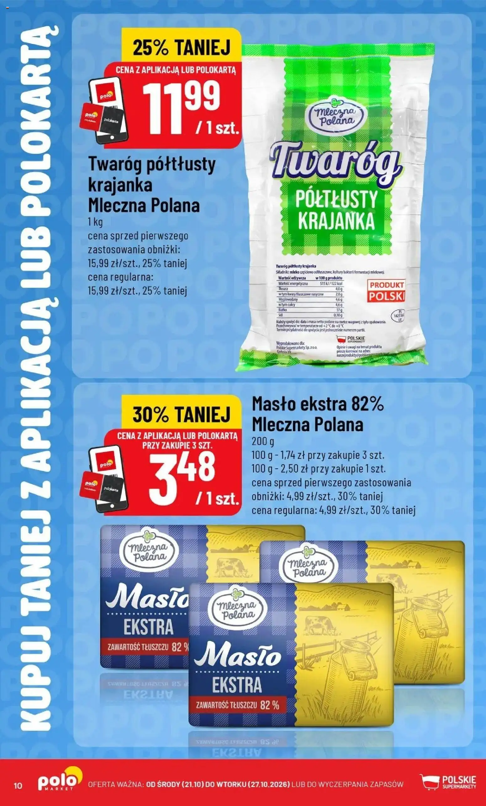 Nowa POLOmarket gazetka od jutra 21.10.2026 | Strona: 10 | Produkty: Twaróg półtłusty, Mleko, Masło, Twaróg