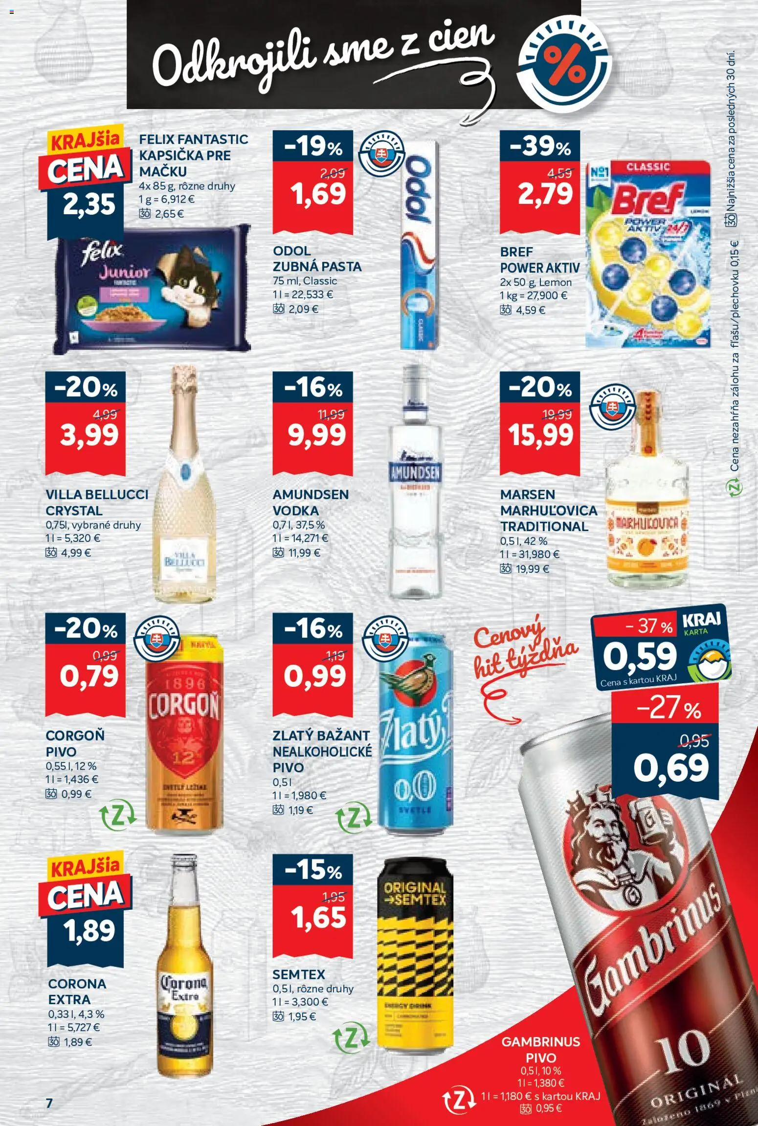 Nové Kraj akcie – leták je platný od 08.10.2026 | Strana: 13 | Produkty: Felix, Zubná pasta, Vodka, Gambrinus