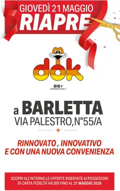 Anteprima del volantino DOK volantino Apertura Barletta  valido a partire dal 21.05.2026