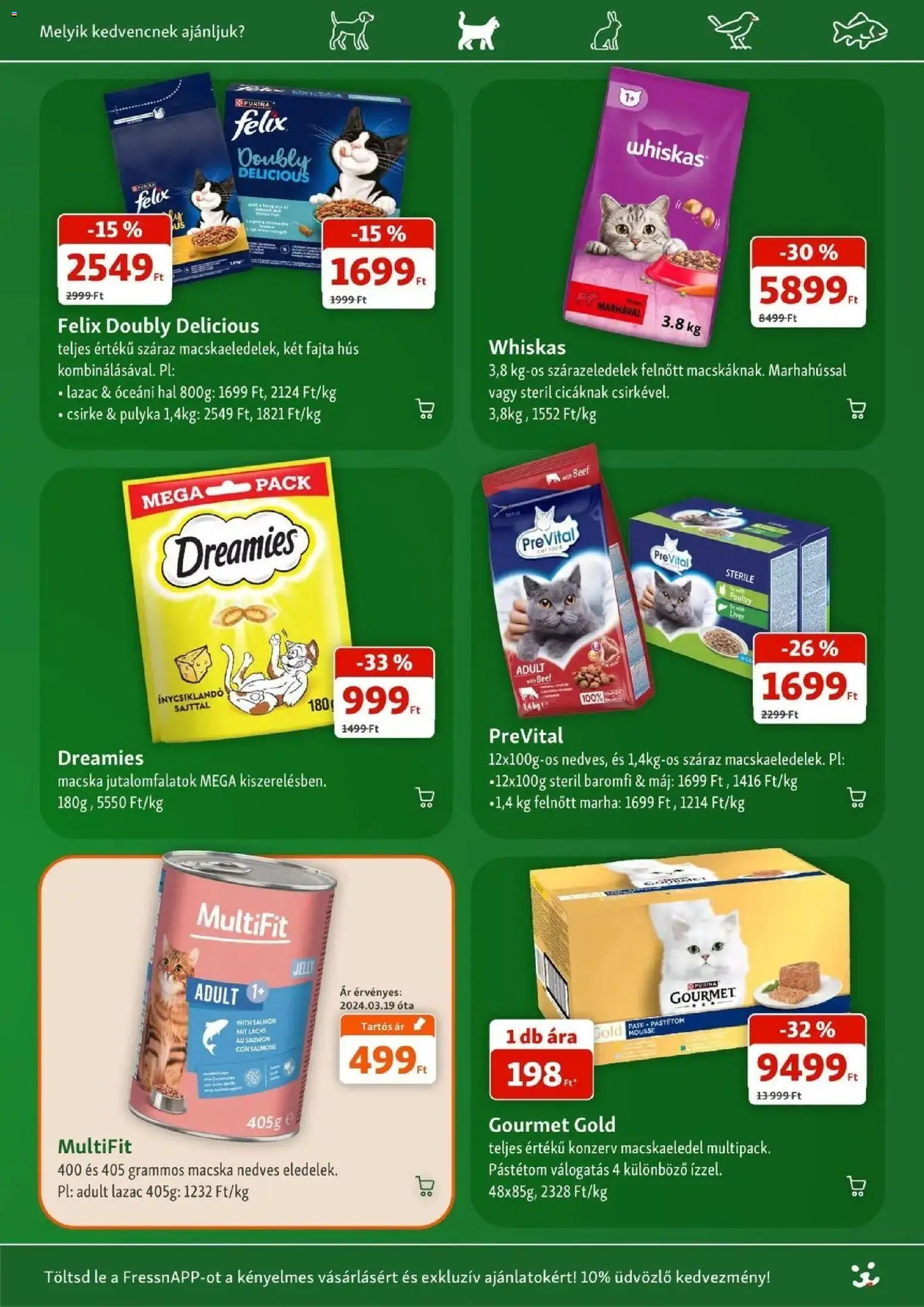 Fressnapf aktuális akciós újság - 2026.10.08. -tól/töl > akció, lapozható szórólap 🛍️ | Oldal: 9 | Termékek: Hús, Whiskas, Purina, Pástétom