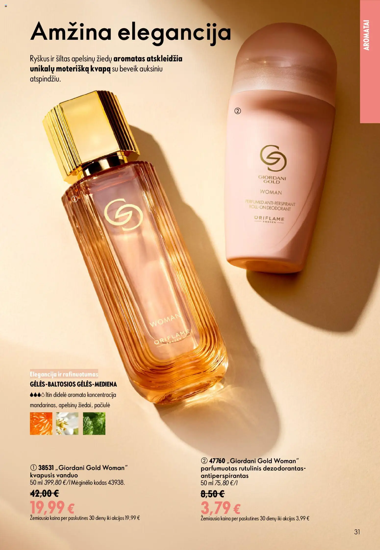 Oriflame akcijos nuo 24.06.2026 | Puslapis: 31 | Prekių: Kvapusis vanduo, Rutulinis dezodorantas, Dezodorantas, Antiperspirantas