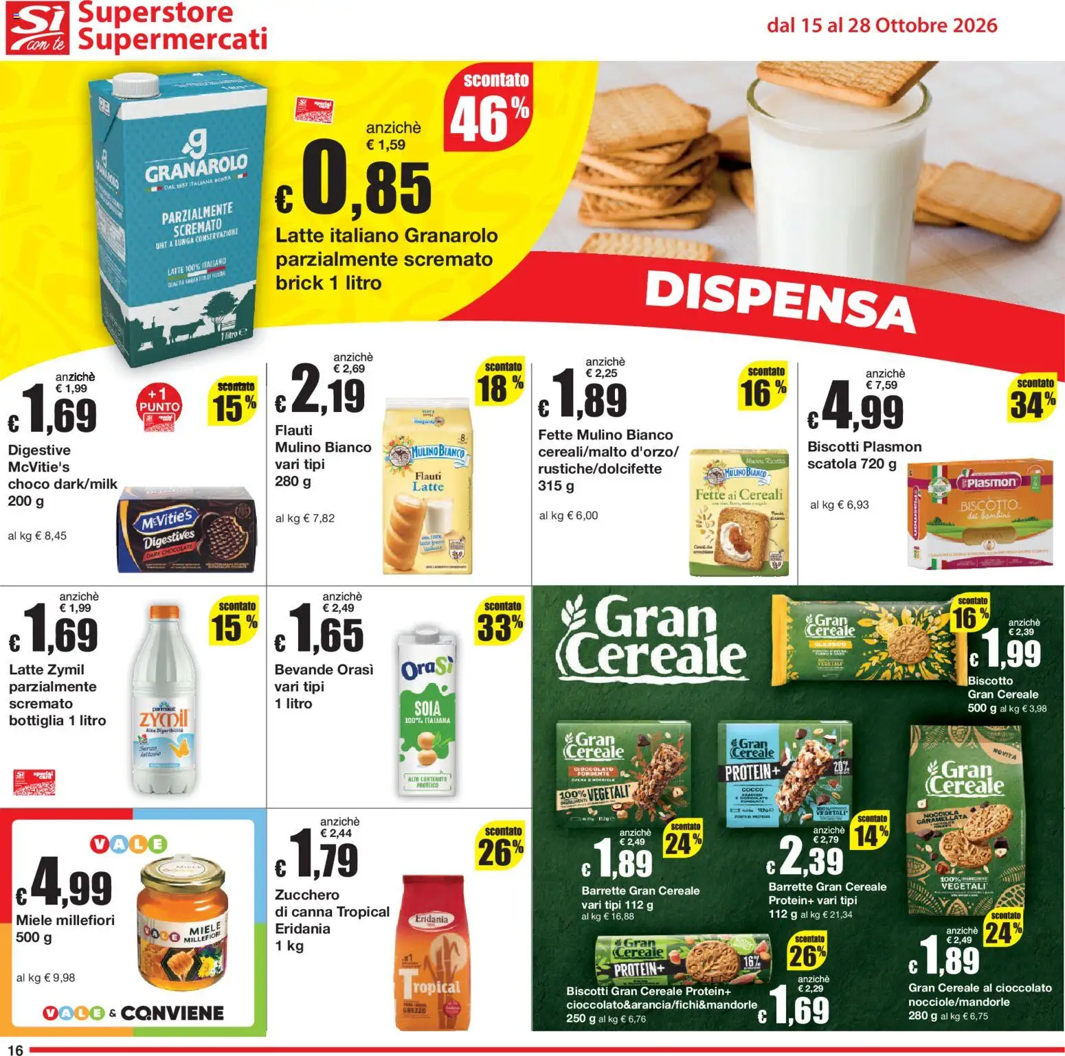 Volantino Sì con Te del 15/10/2026 | Pagina: 16 | Prodotti: Bevande, Zucchero, Latte, Bottiglia