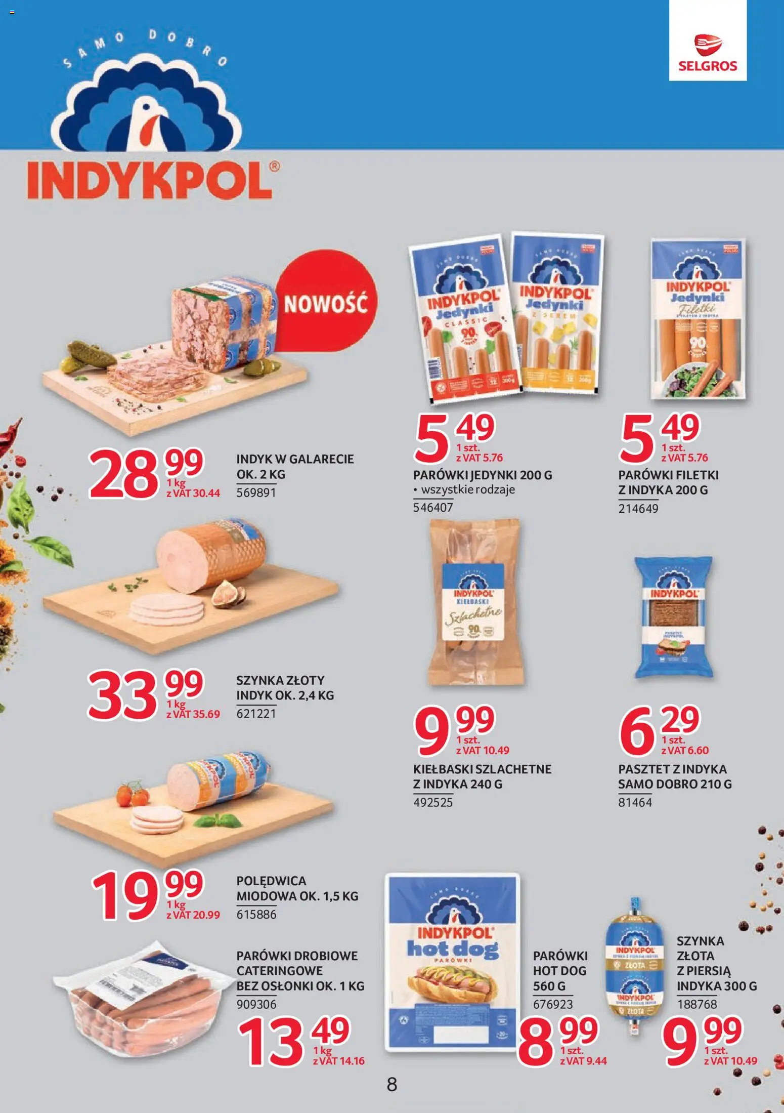 Selgros cash&carry gazetka - Markowe produkty od 18.06.2026 | Strona: 8 | Produkty: Pasztet z indyka, Parówki, Kiełbaski, Indyk w galarecie