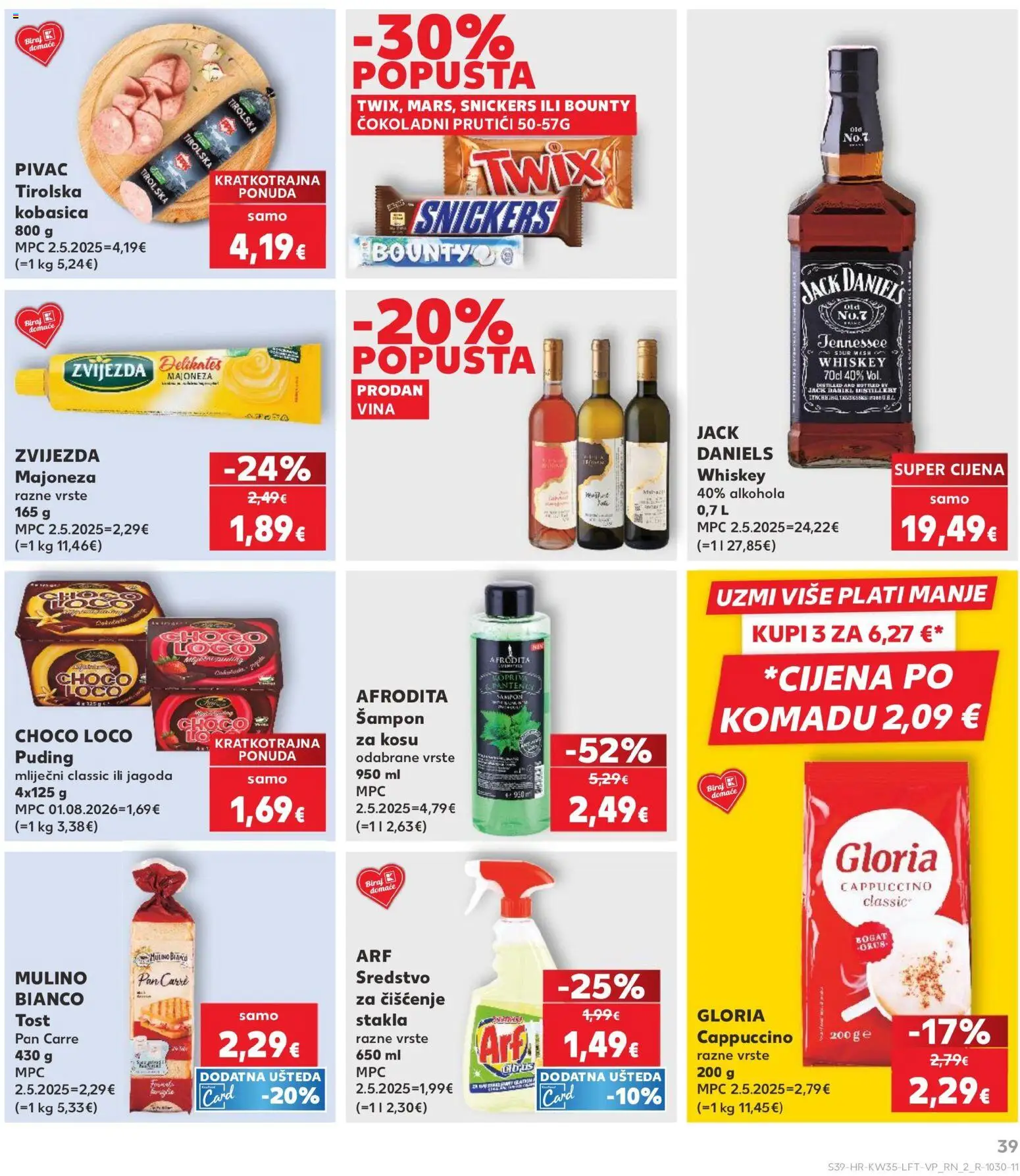 Kaufland katalog | vrijedi od 26.08.2026 | Stranica: 39 | Proizvodi: Jack daniels, Snickers, Majoneza, Tost