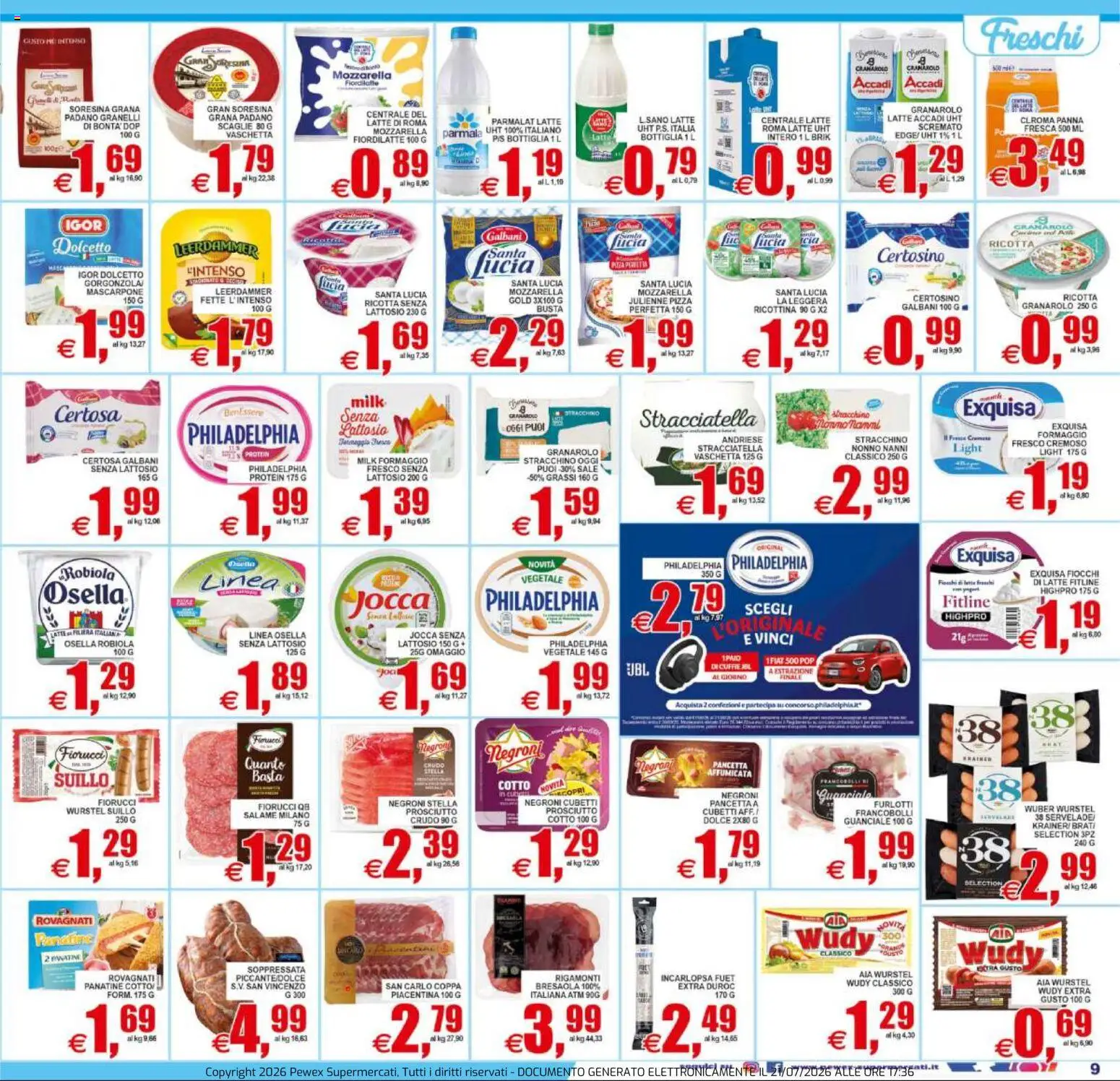 Volantino Pewex del 22/07/2026 | Pagina: 9 | Prodotti: Pizza, Panna, Grana Padano, Robiola