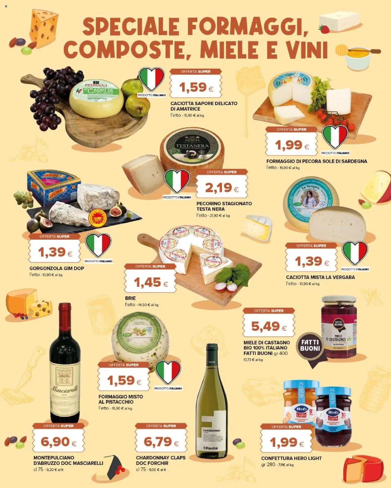 Volantino Tigre del 14/10/2026 | Pagina: 3 | Prodotti: Miele, Formaggio di pecora, Gorgonzola, Pecorino
