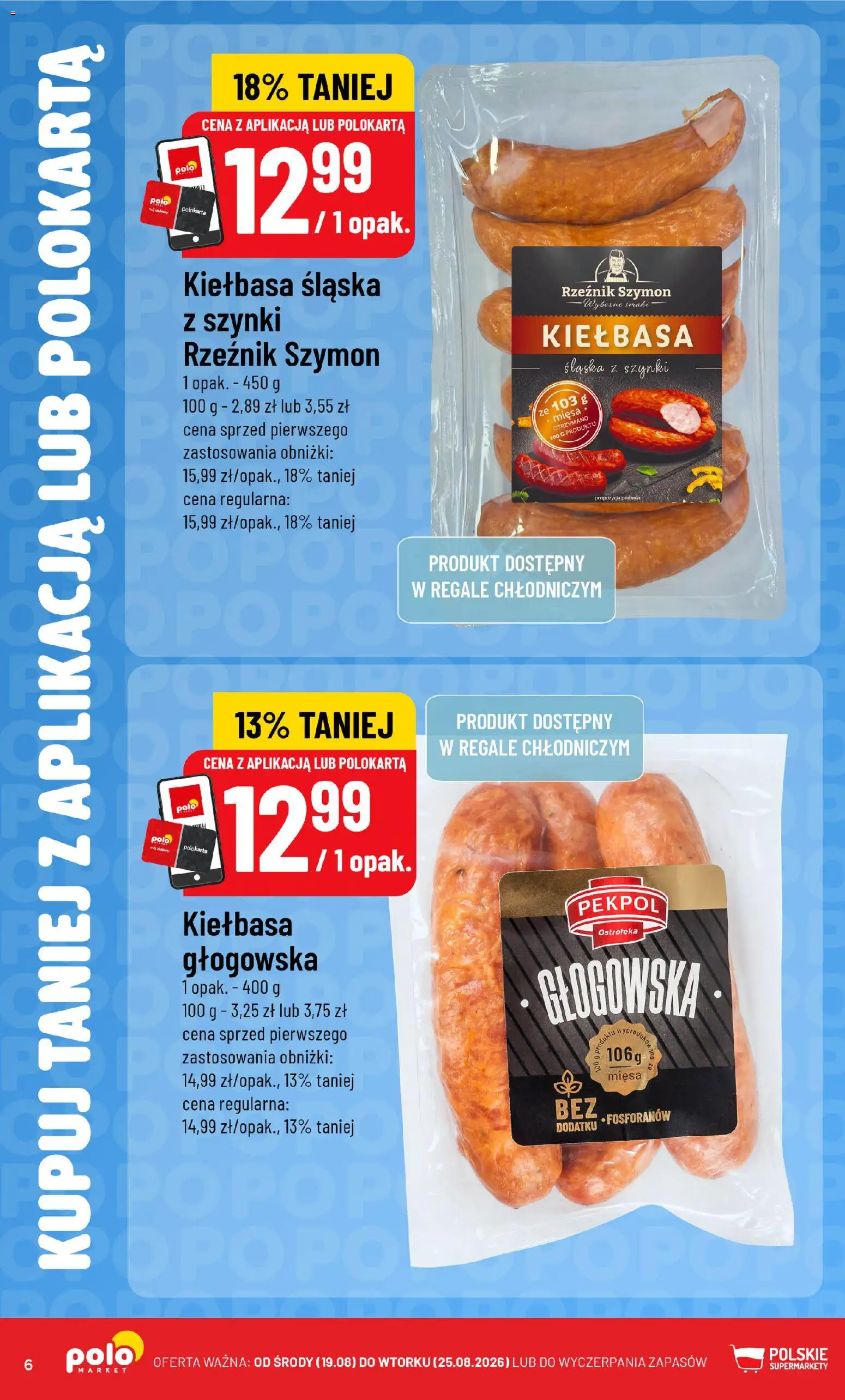 Nowa POLOmarket gazetka od jutra 19.08.2026 | Strona: 6 | Produkty: Kiełbasa, Kiełbasa śląska